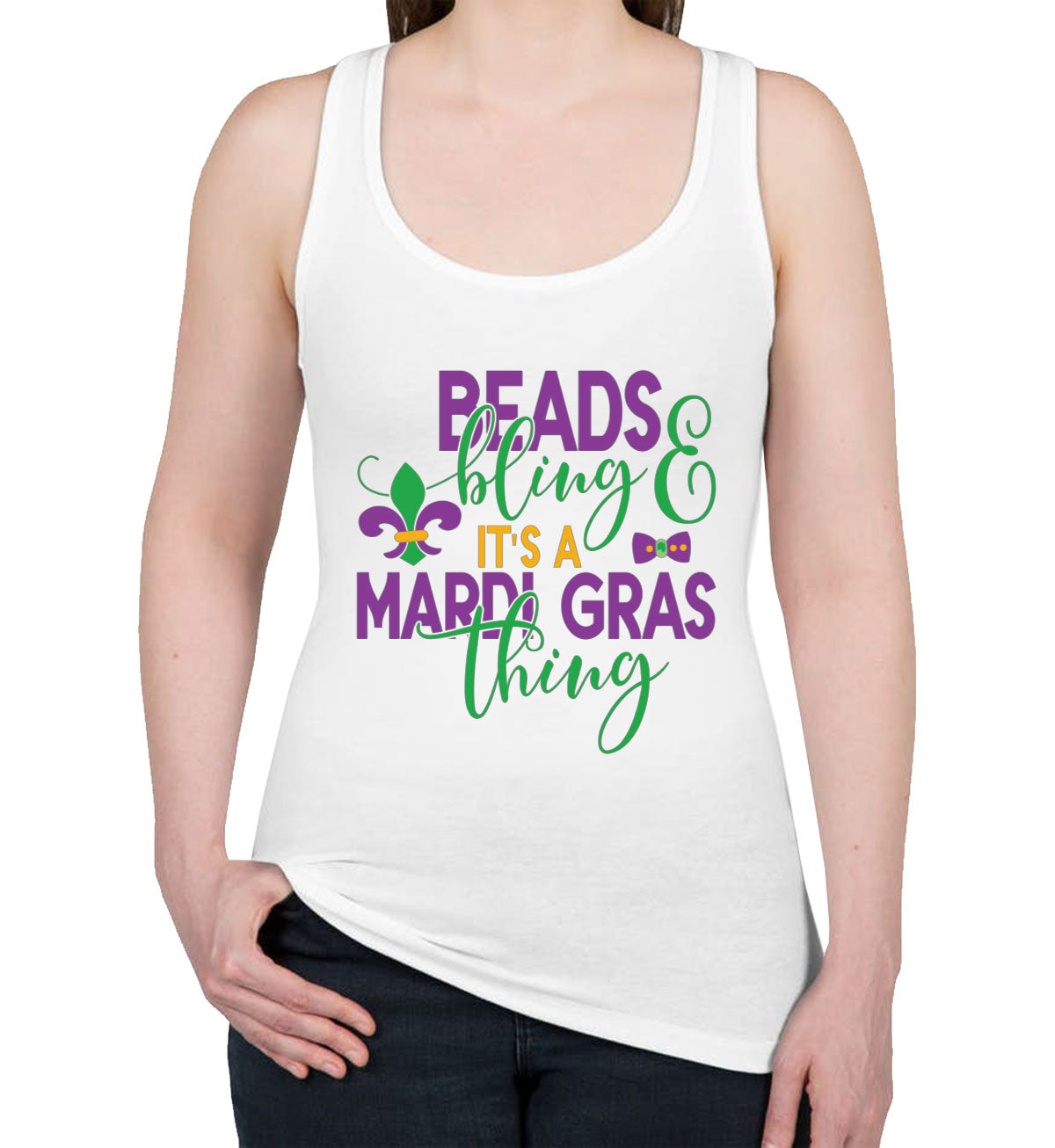 Beads And Bling It's A Mardi Gras Thing Women's Racerback Tank Top