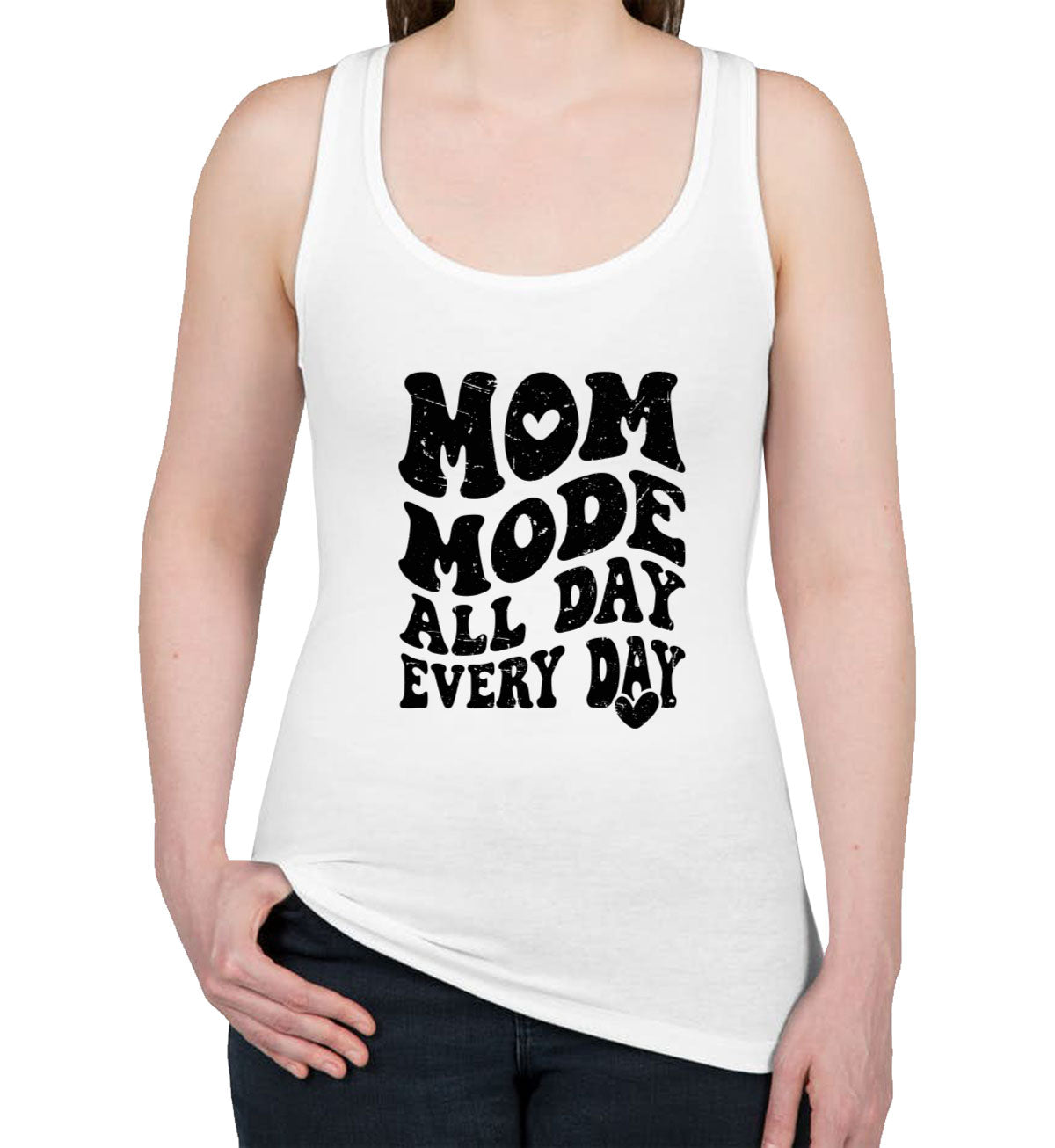 Mom Mode All Day Every Day Mother's Day Women's Racerback Tank Top