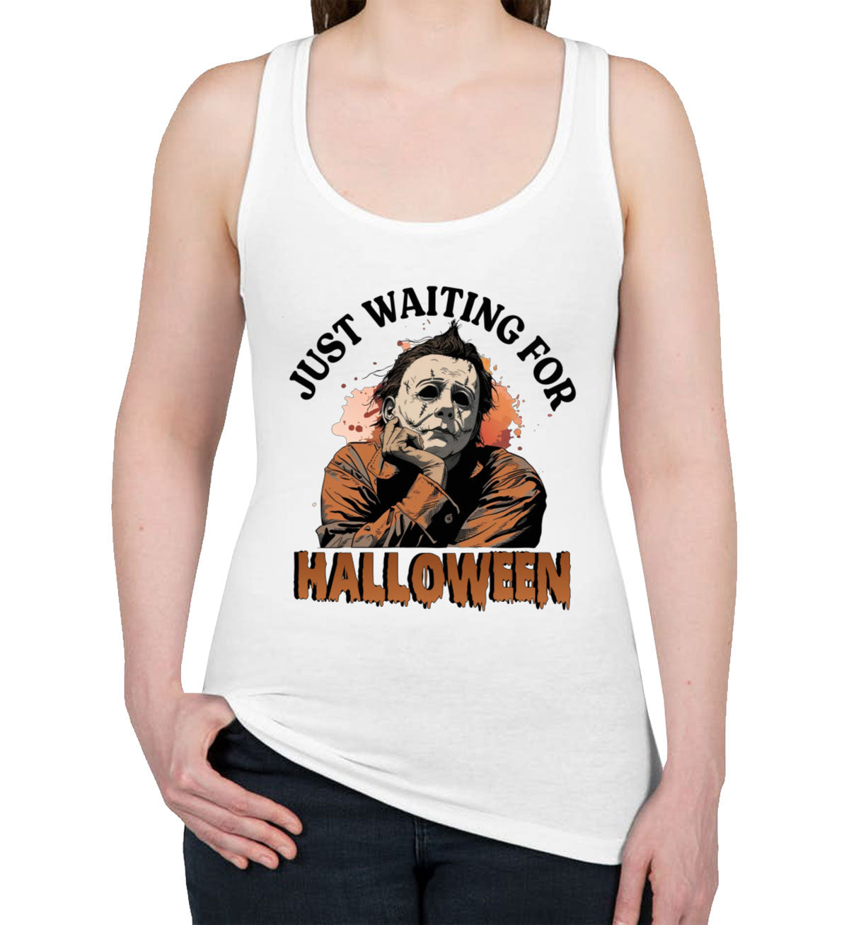 Just Waiting For Halloween Myers Women's Racerback Tank Top