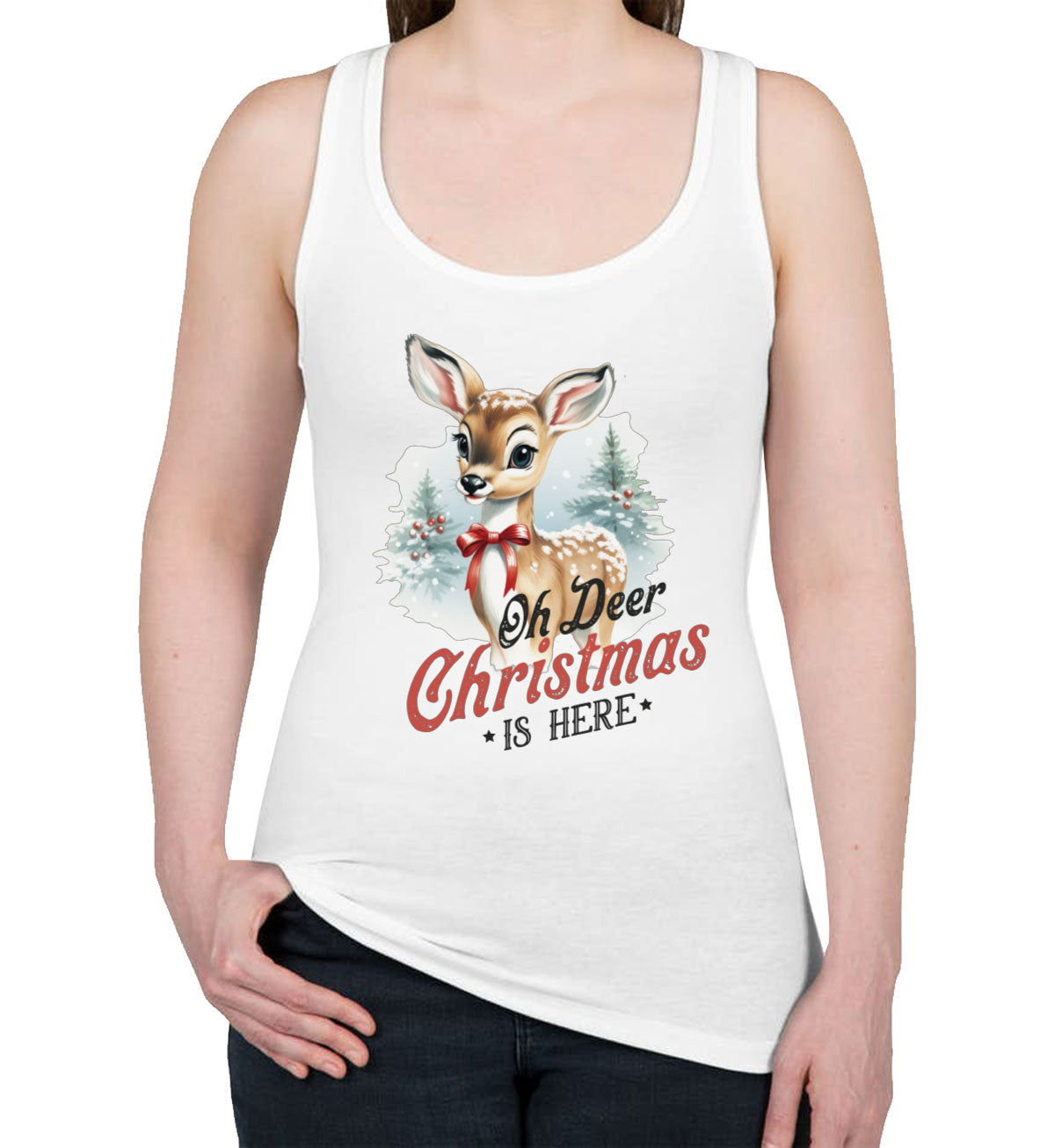 Oh Deer Christmas Here Women's Racerback Tank Top