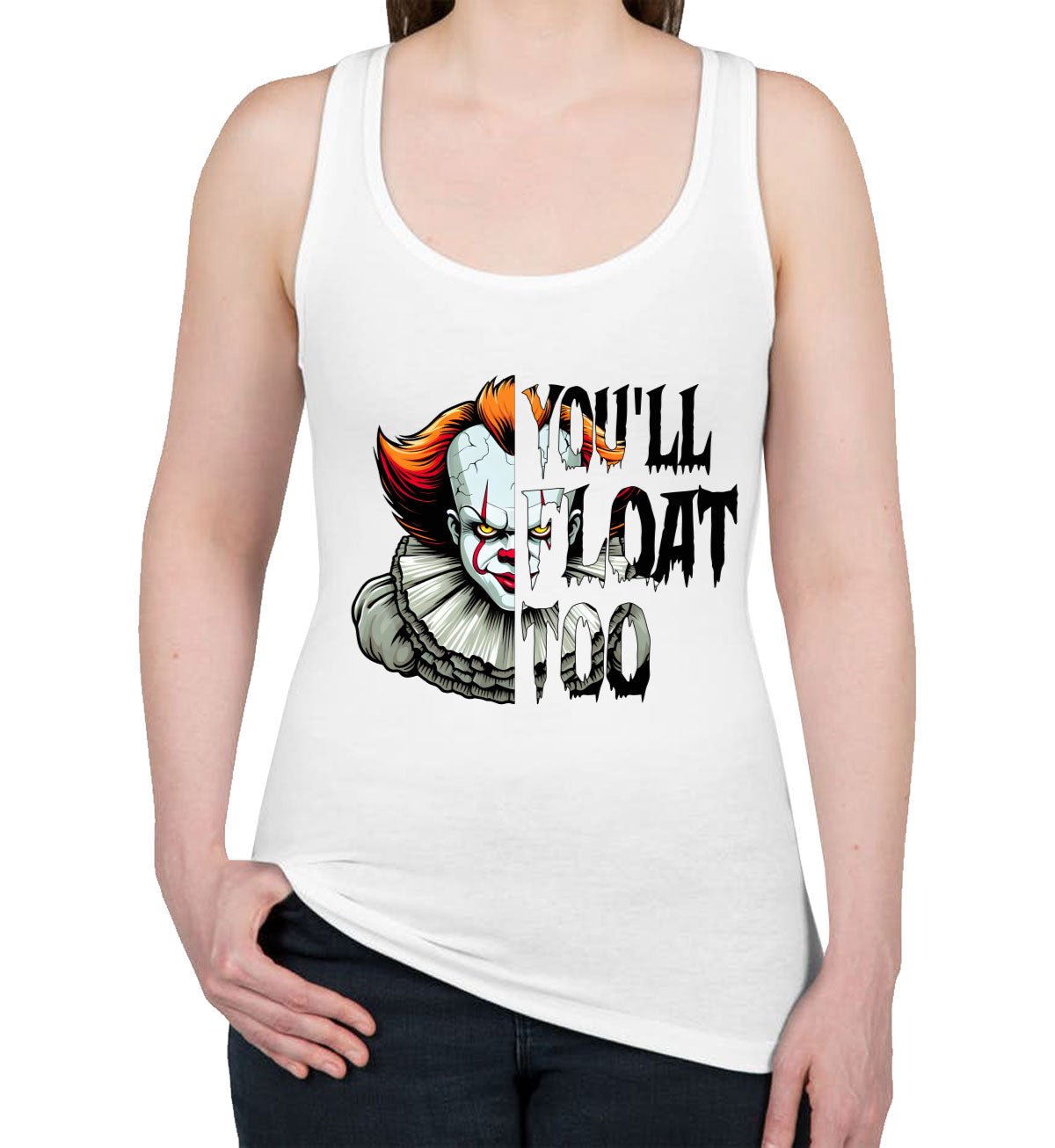 You'll Float Too Pennywise Halloween Women's Racerback Tank Top