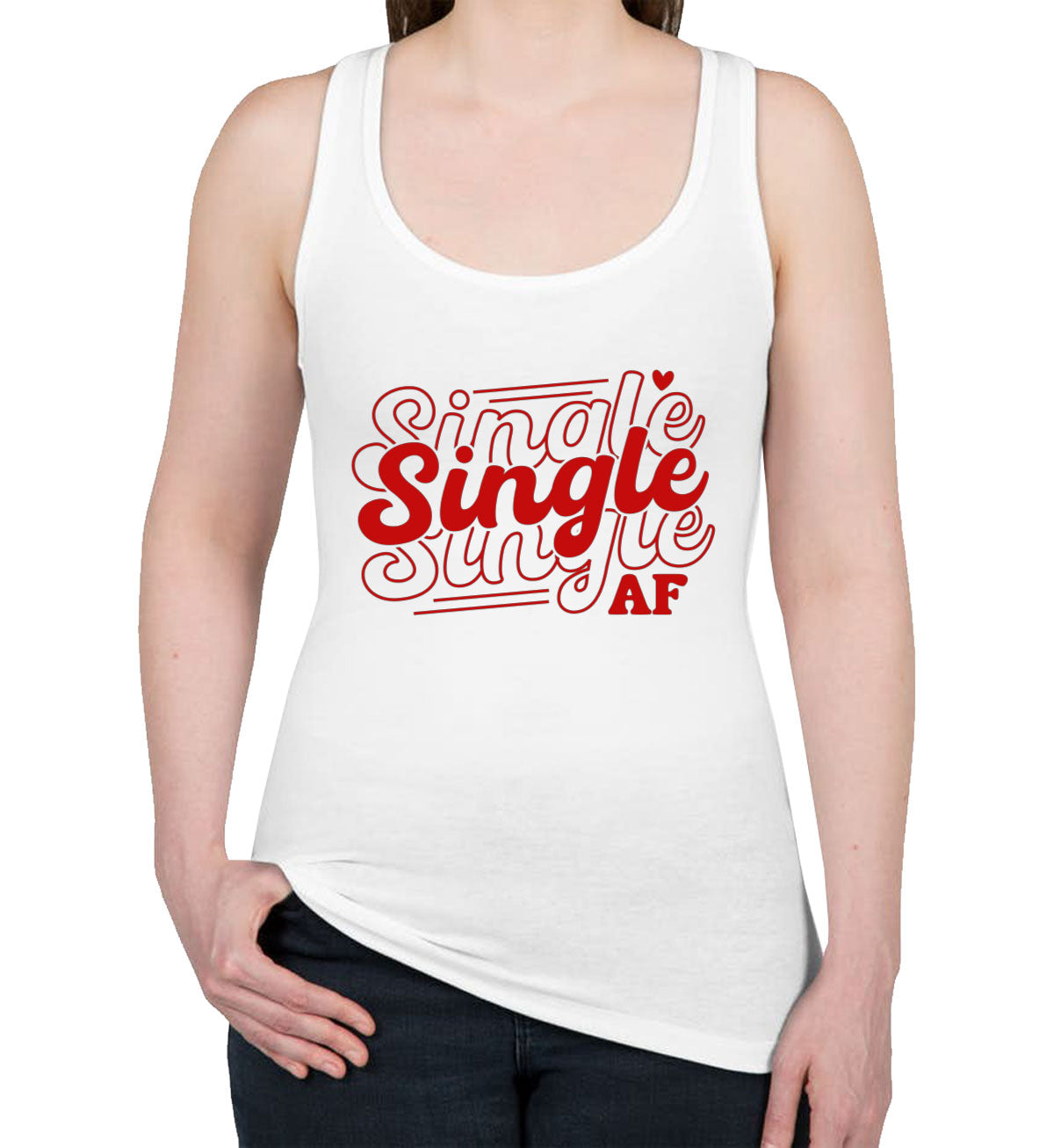 Single AF Valentine's Day Women's Racerback Tank Top