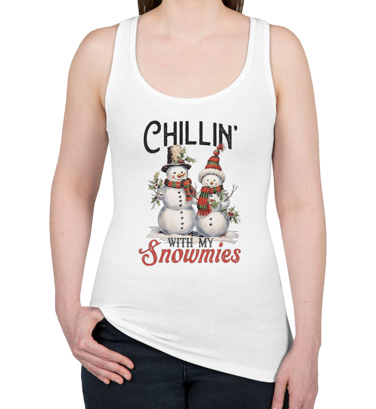 Chillin' With My Snowmies Christmas Women's Racerback Tank Top