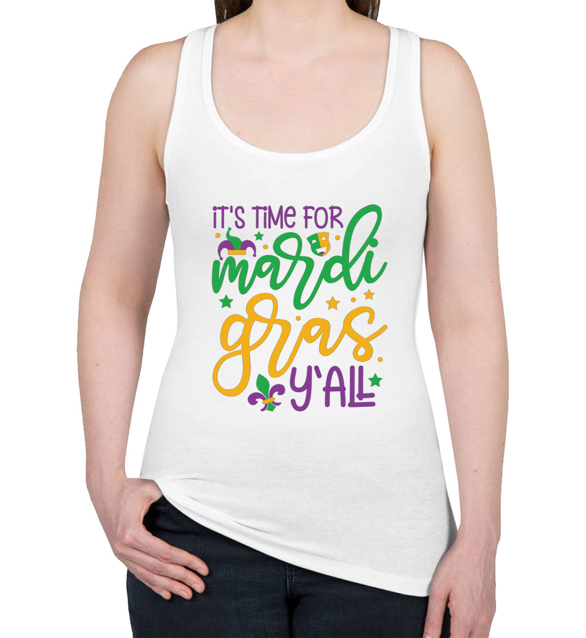 It's Time For Mardi Gras Y'All Women's Racerback Tank Top