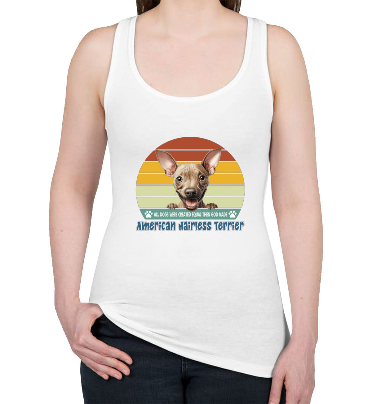 All Dogs Were Created Equal  American Hairless Terrier Women's Racerback Tank Top