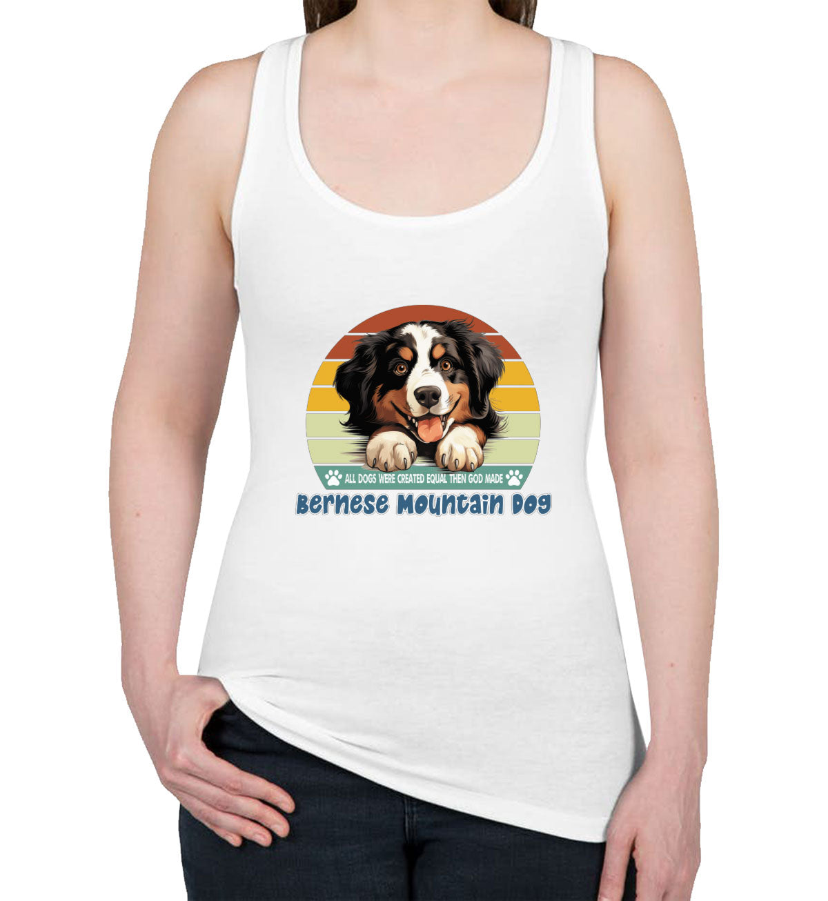 All Dogs Were Created Equal Bernese Mountain Dog Women's Racerback Tank Top