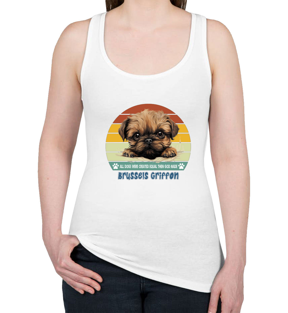 All Dogs Were Created Equal Brussels Griffon Women's Racerback Tank Top