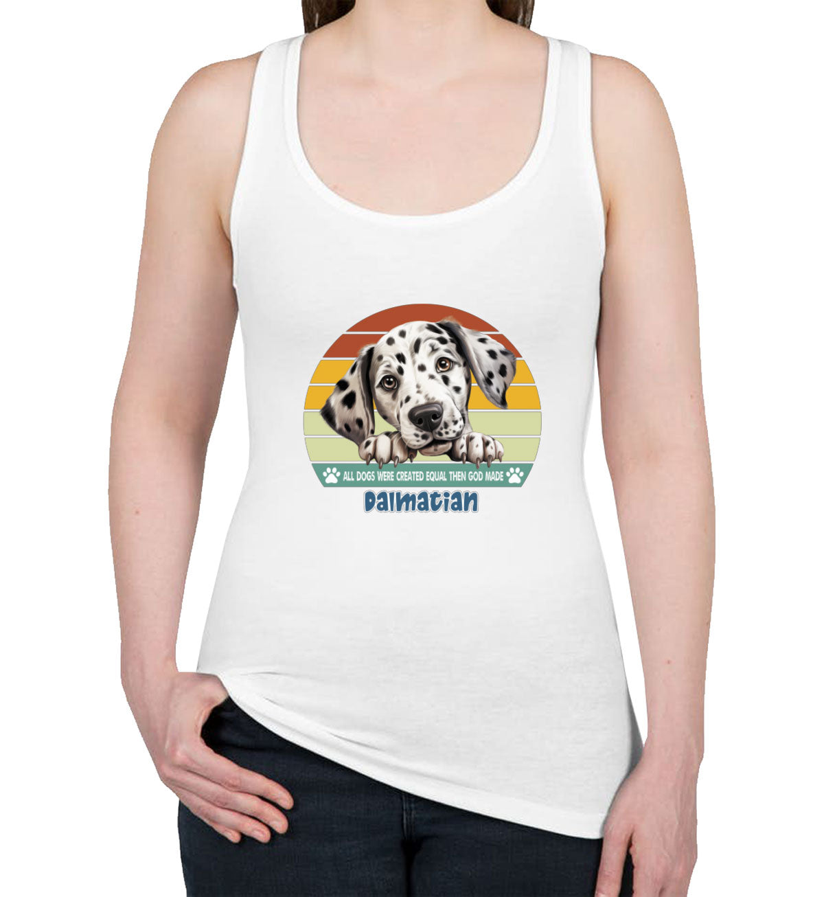 All Dogs Were Created Equal Dalmatian Women's Racerback Tank Top