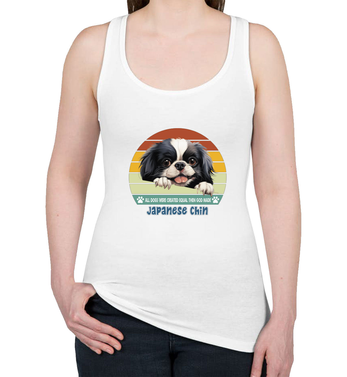 All Dogs Were Created Equal Japanese Chin Women's Racerback Tank Top