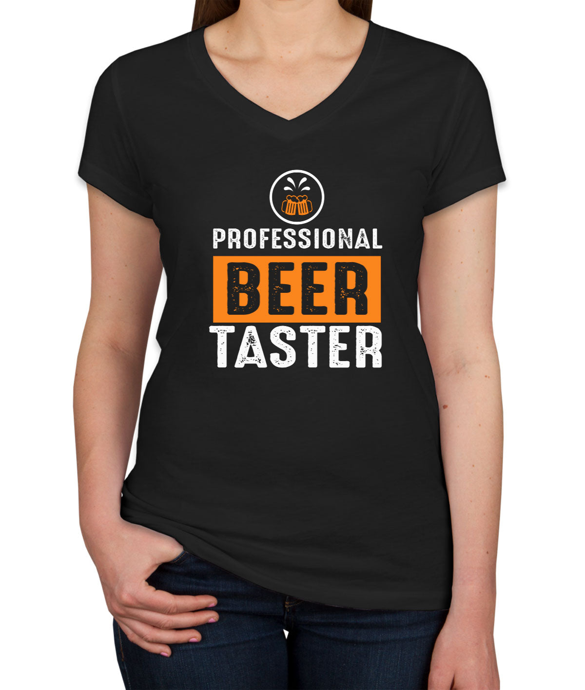 Professional Beer Taster Women's V Neck T-shirt