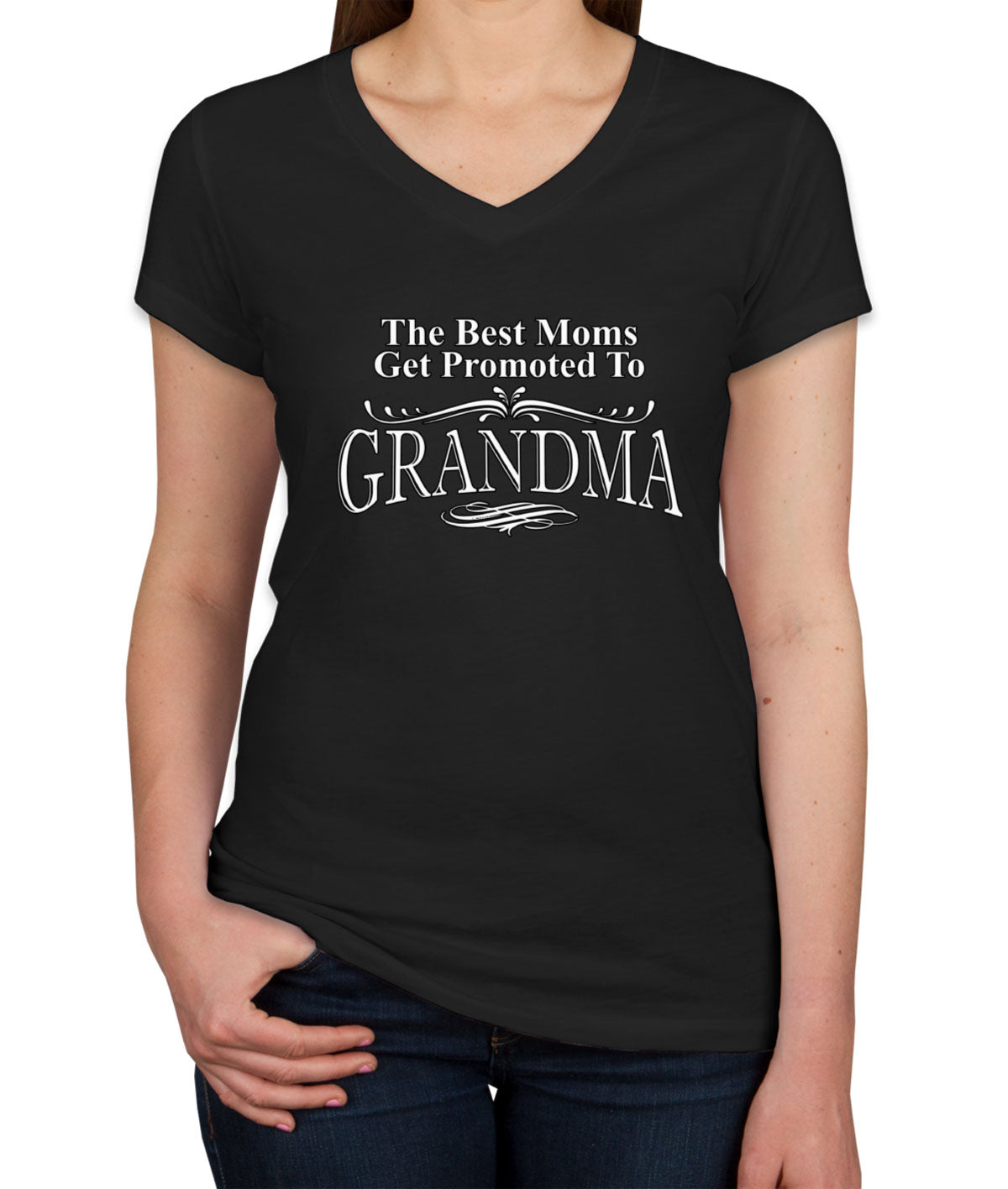 The Best Moms Get Promoted To Grandma Mother's Day Women's V Neck T-shirt