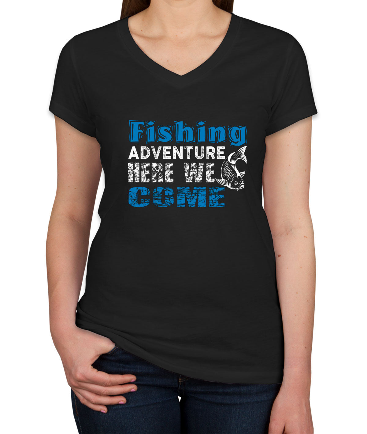 Fishing Adventure Here We Come Women's V Neck T-shirt