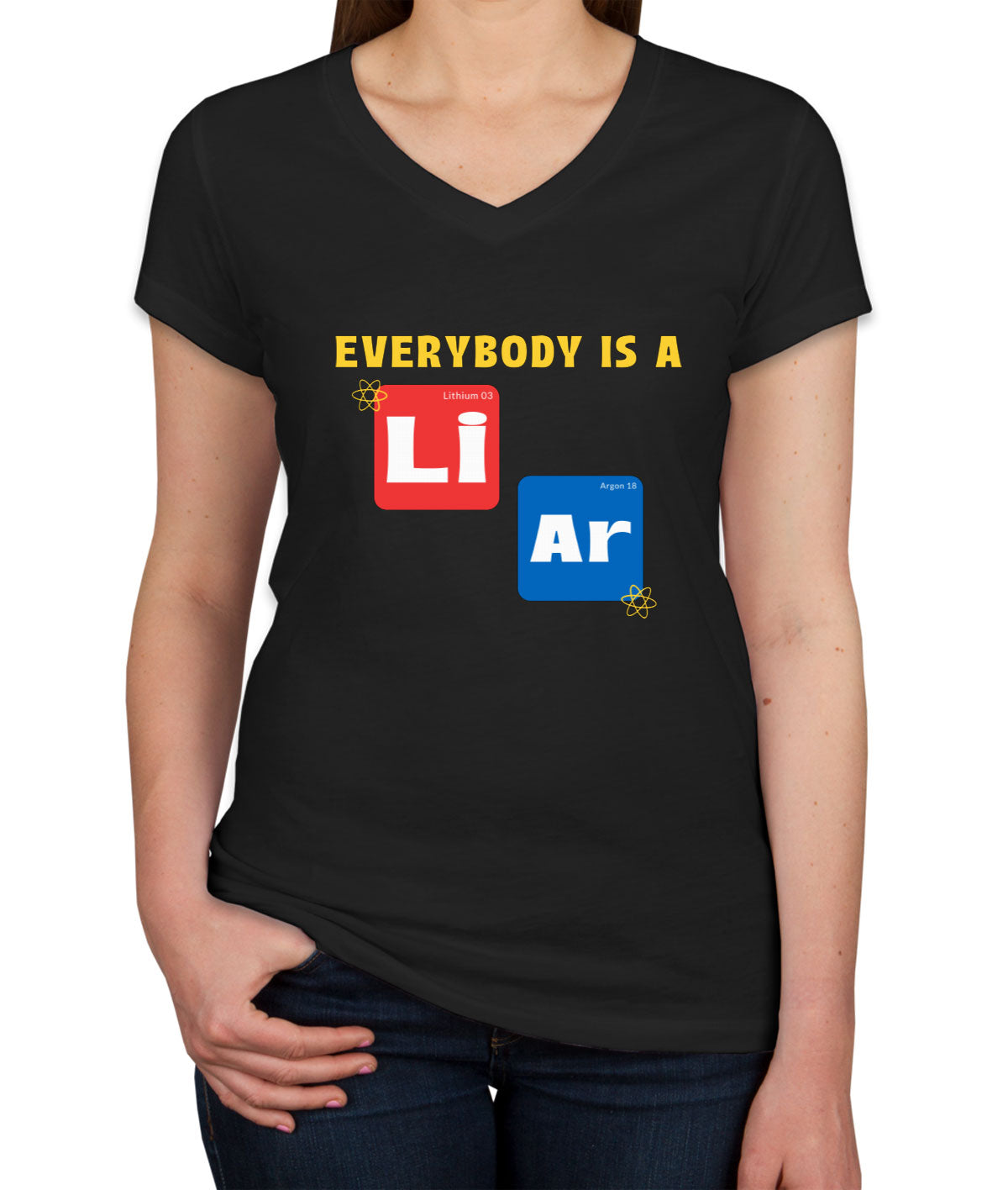 Everybody Is A Liar Funny Periodic Table Women's V Neck T-shirt