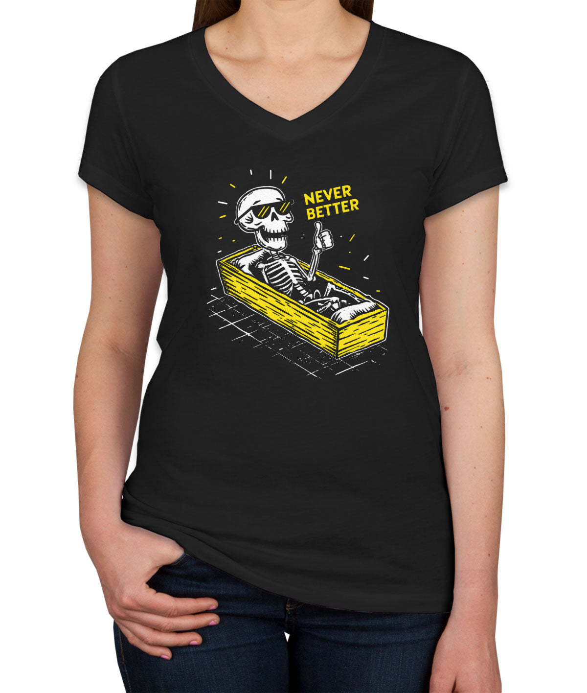 Never Better Skeleton Women's V Neck T-shirt