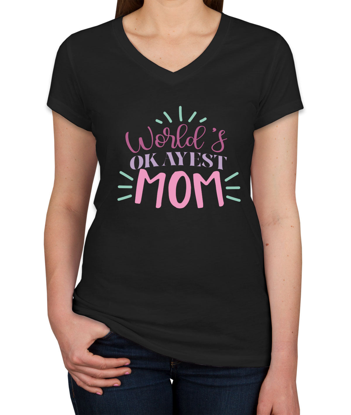 World's Okayest Mom Women's V Neck T-shirt