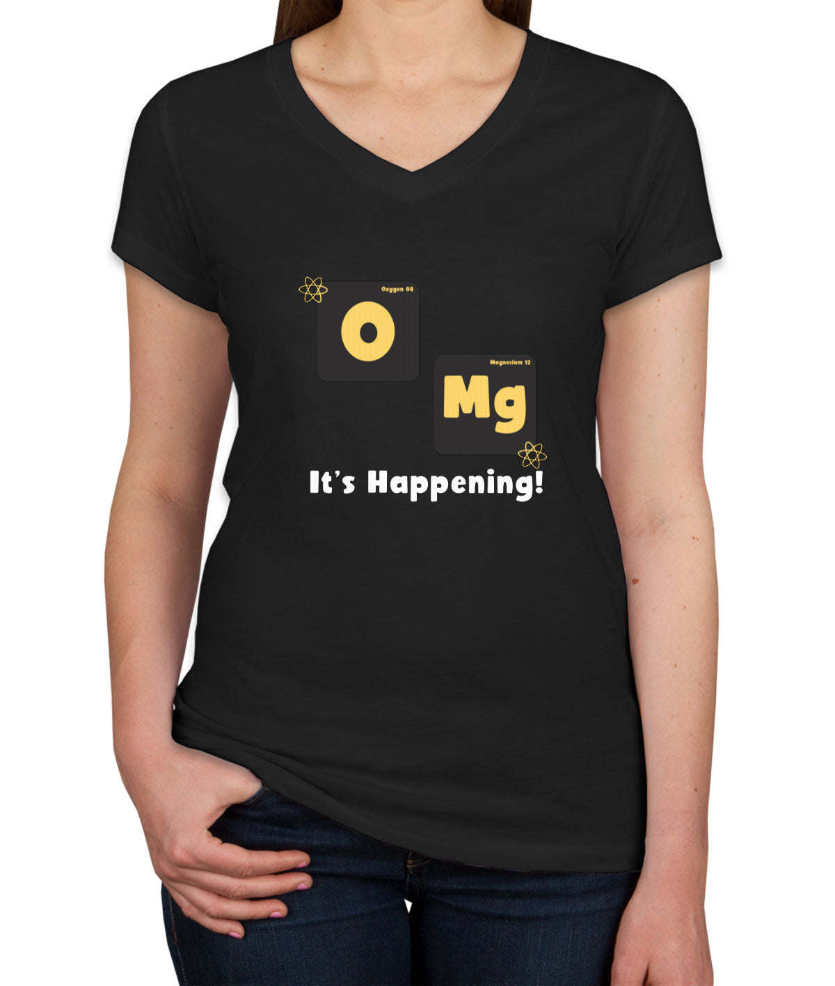 Omg It's Happening Funny Periodic Table Women's V Neck T-shirt