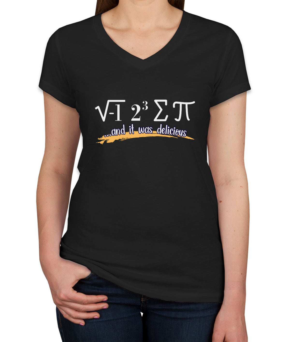 I Ate Some Pie and It Was Delicious Pi Day Math Women's V Neck T-shirt