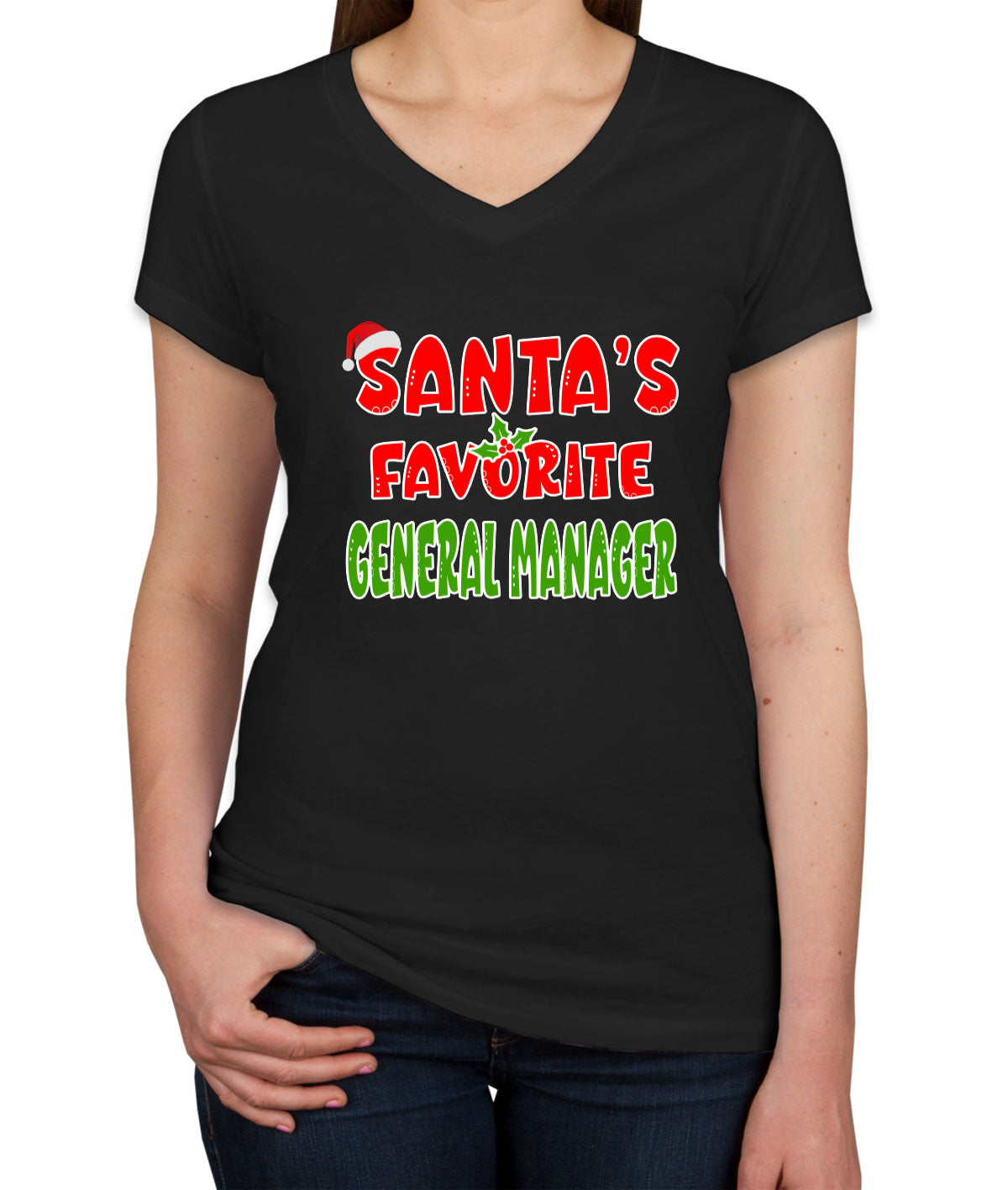 Santa's Favorite General Manager Women's V Neck T-shirt