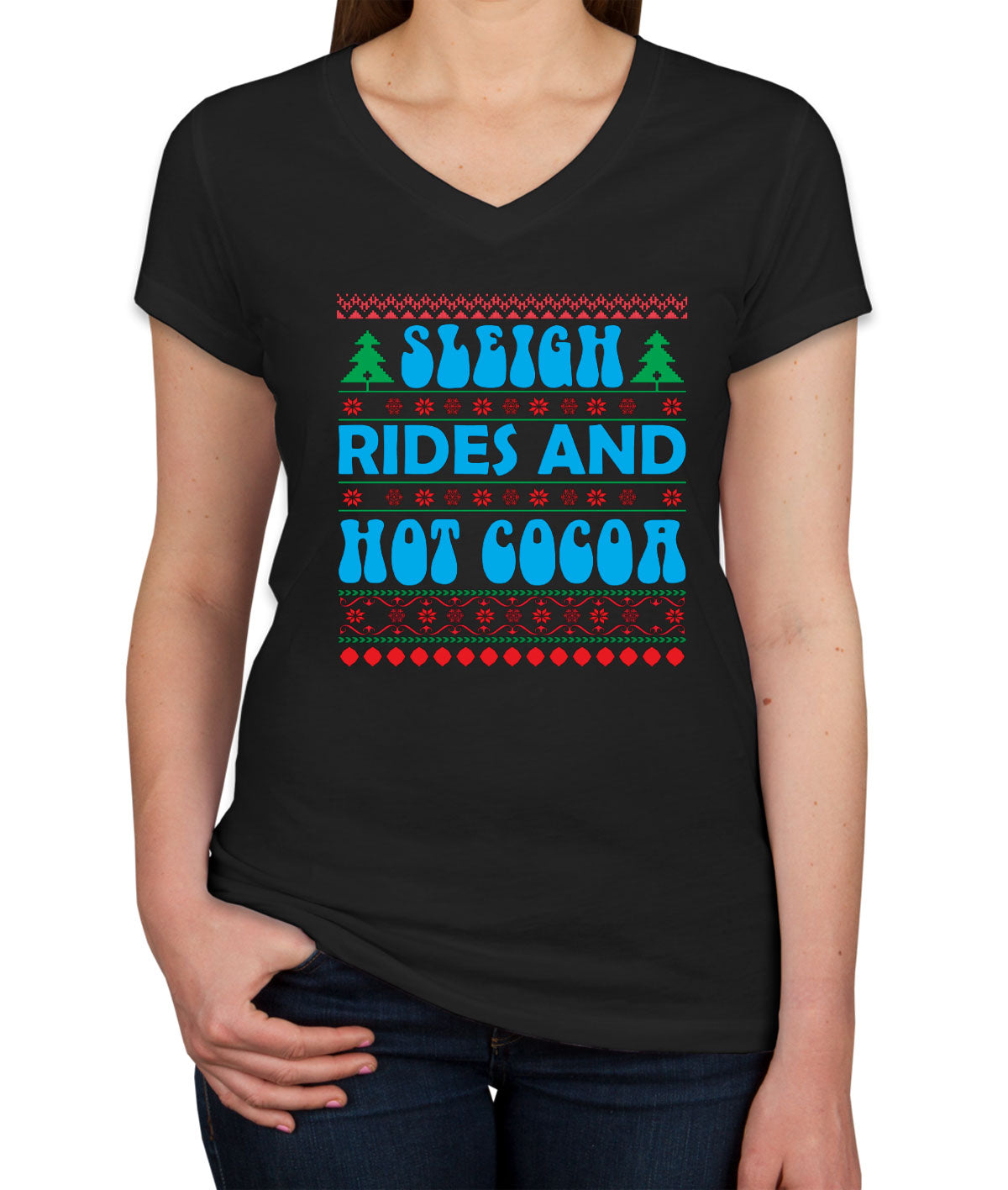 Sleigh Rides And Hot Cocoa Women's V Neck T-shirt