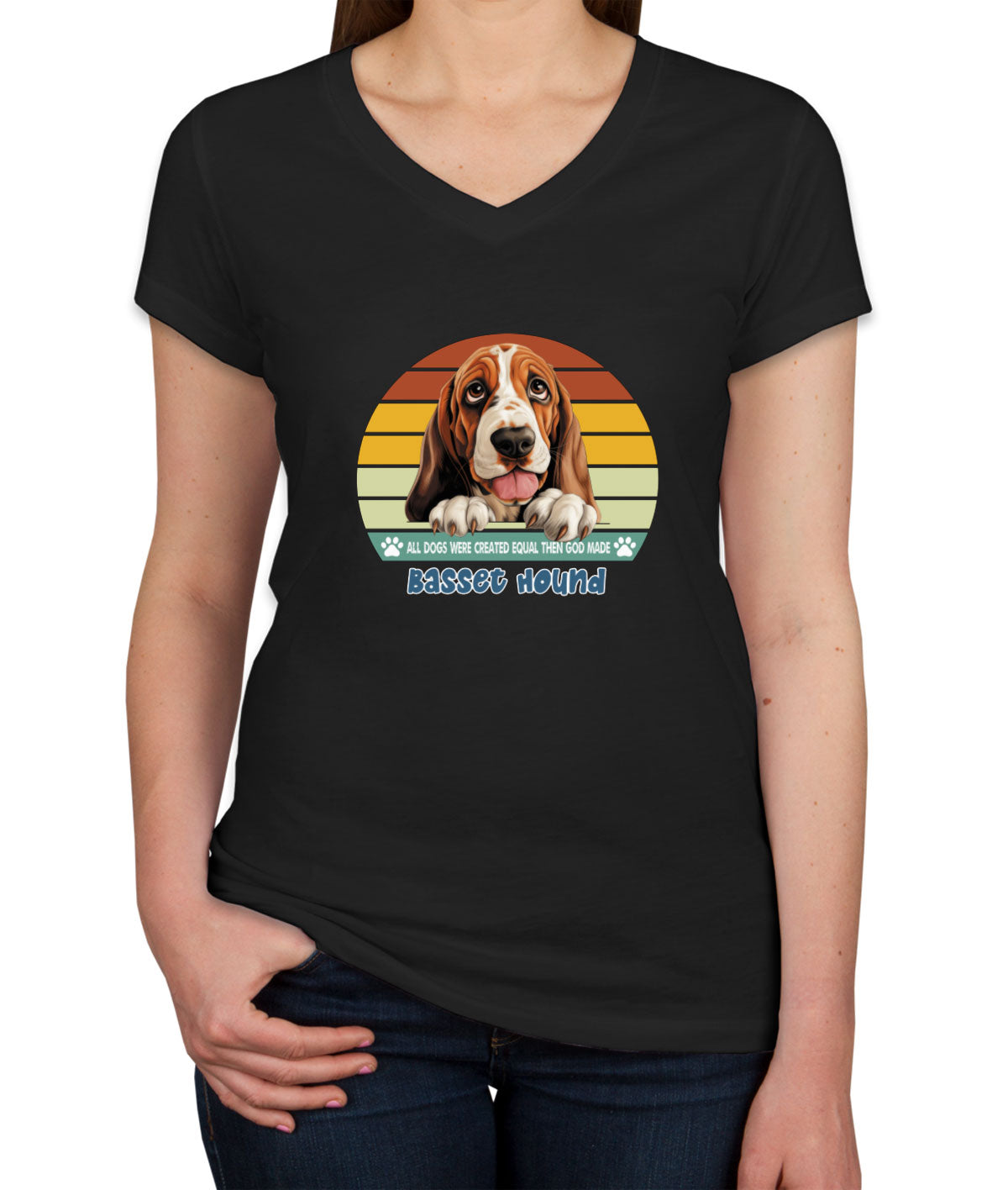 All Dogs Were Created Equal Basset Hound Women's V Neck T-shirt