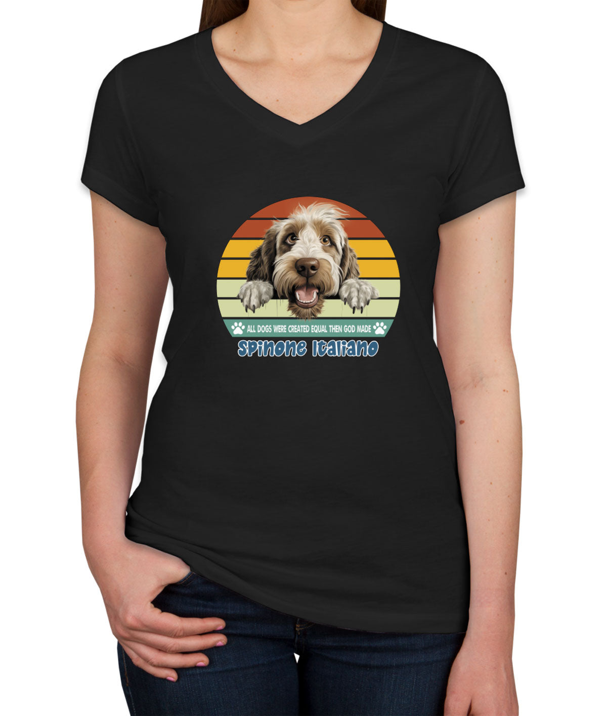 All Dogs Were Created Equal Spinone Italiano Women's V Neck T-shirt