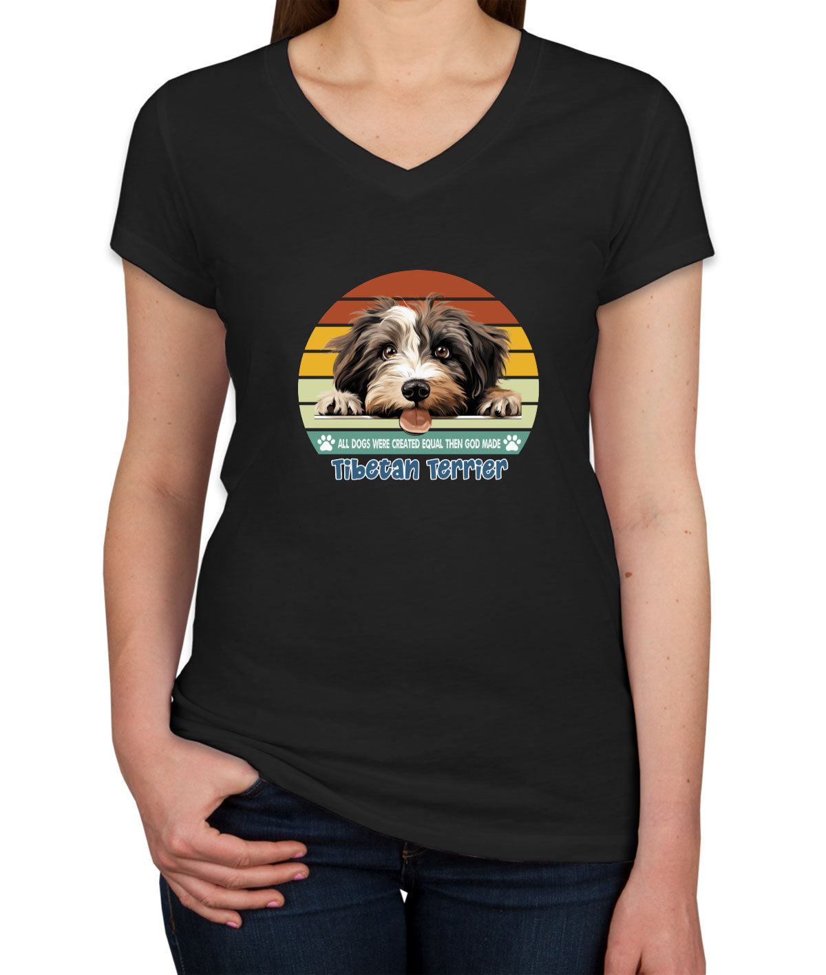 All Dogs Were Created Equal Tibetan Terrier Women's V Neck T-shirt