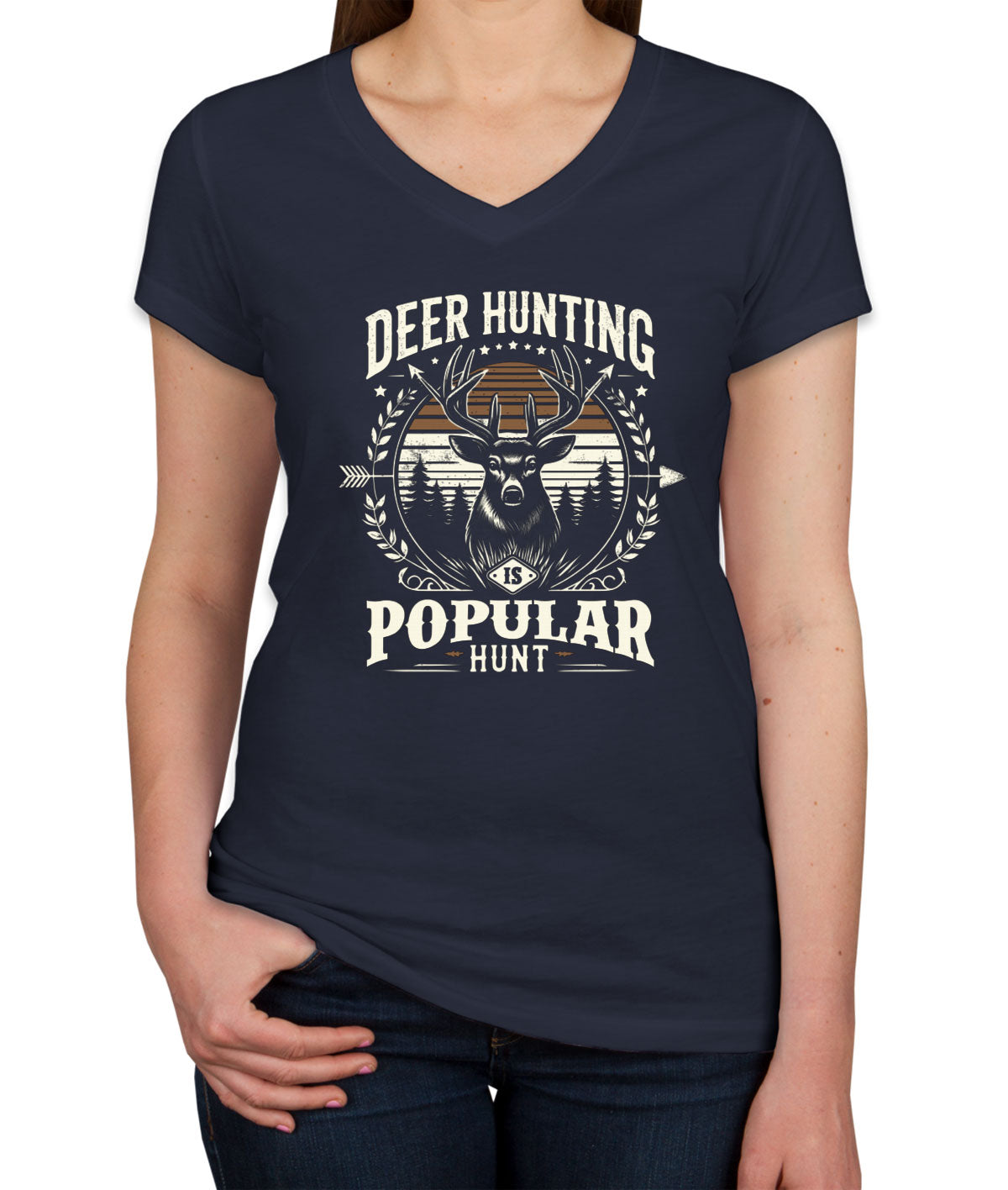 Deer Hunting Is Popular Hunt Women's V Neck T-shirt