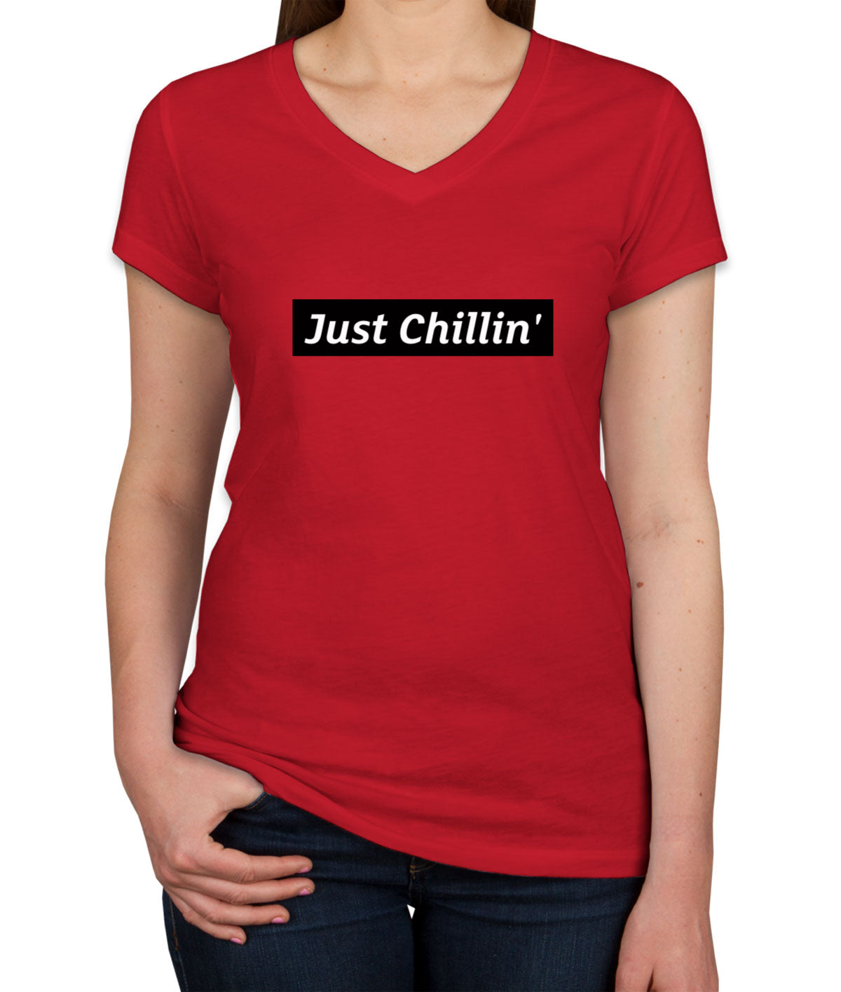 Just Chillin' Women's V Neck T-shirt