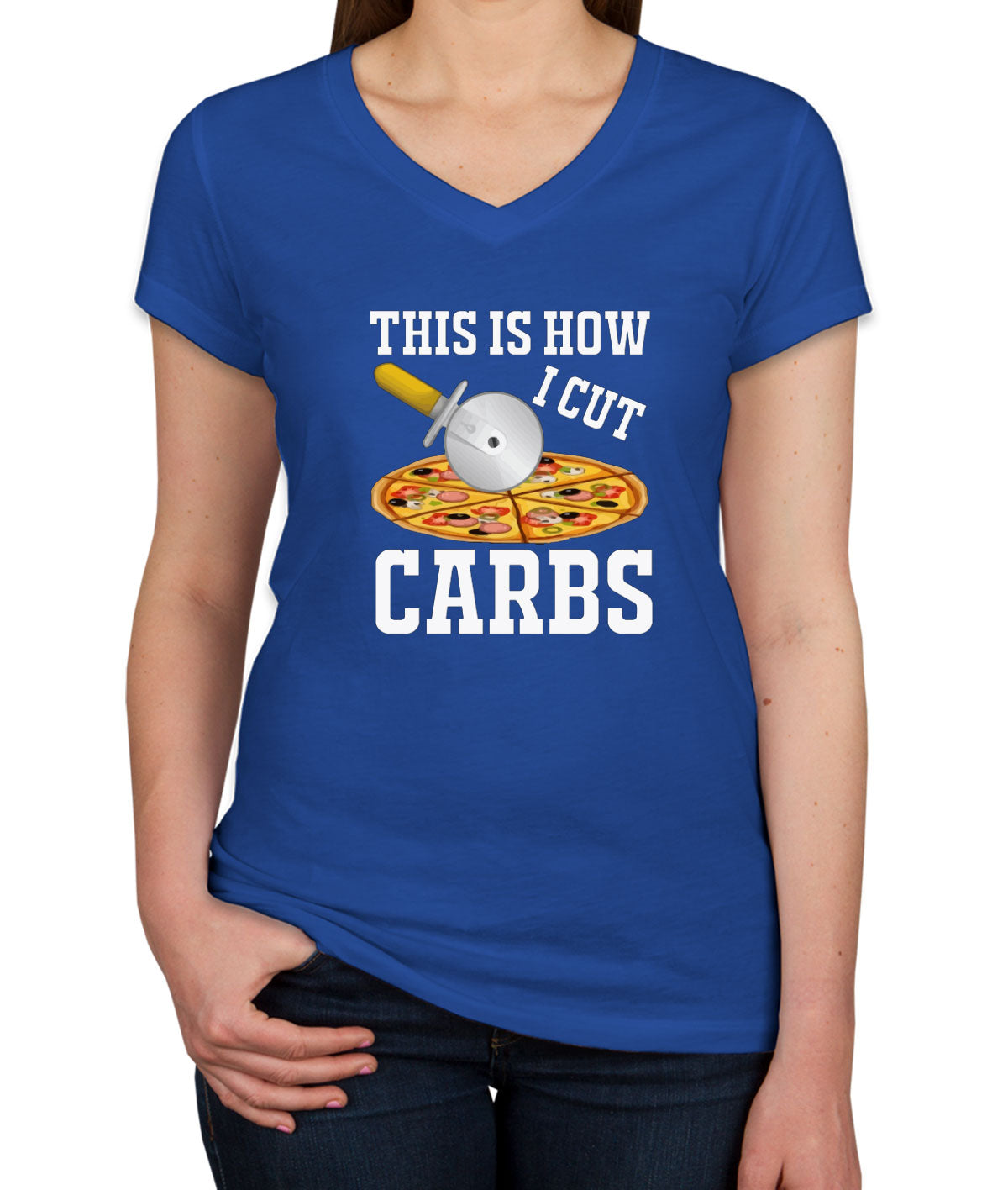 This Is How I Cut Carbs Diet Women's V Neck T-shirt