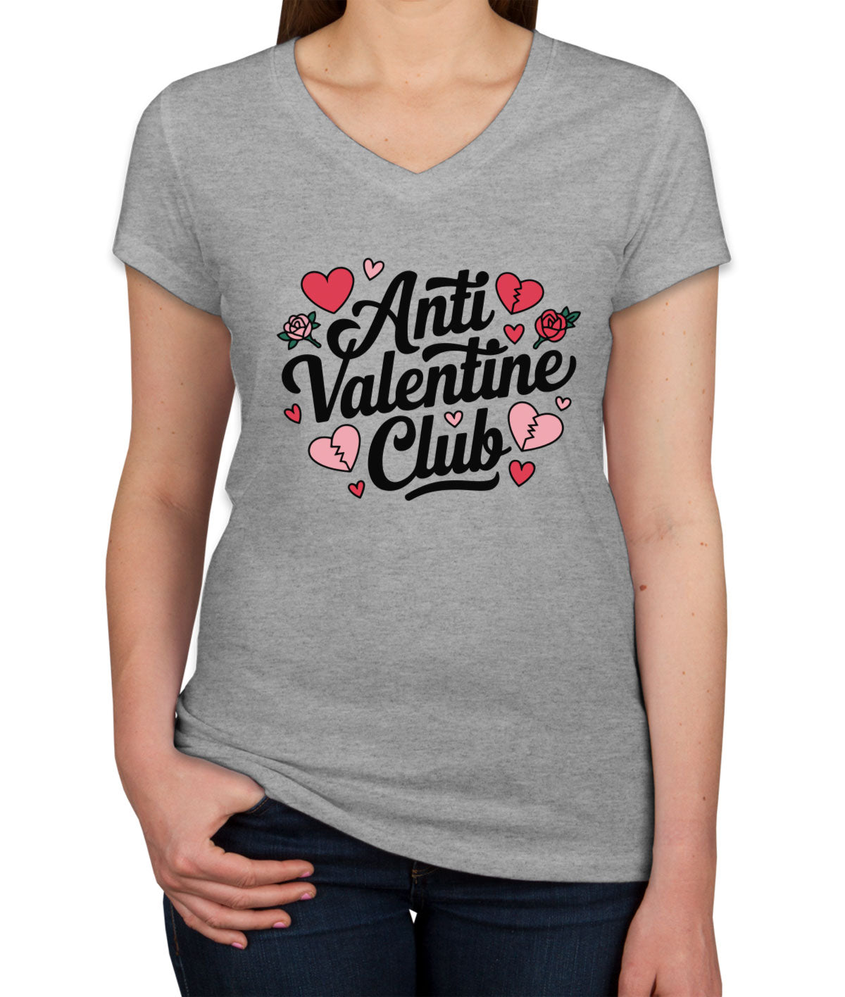 Anti Valentine Club Valentine's Day Women's V Neck T-shirt