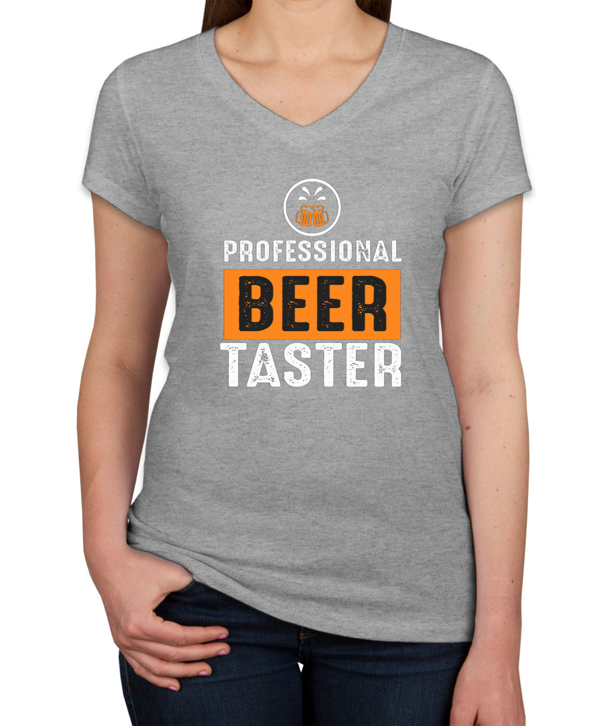 Professional Beer Taster Women's V Neck T-shirt