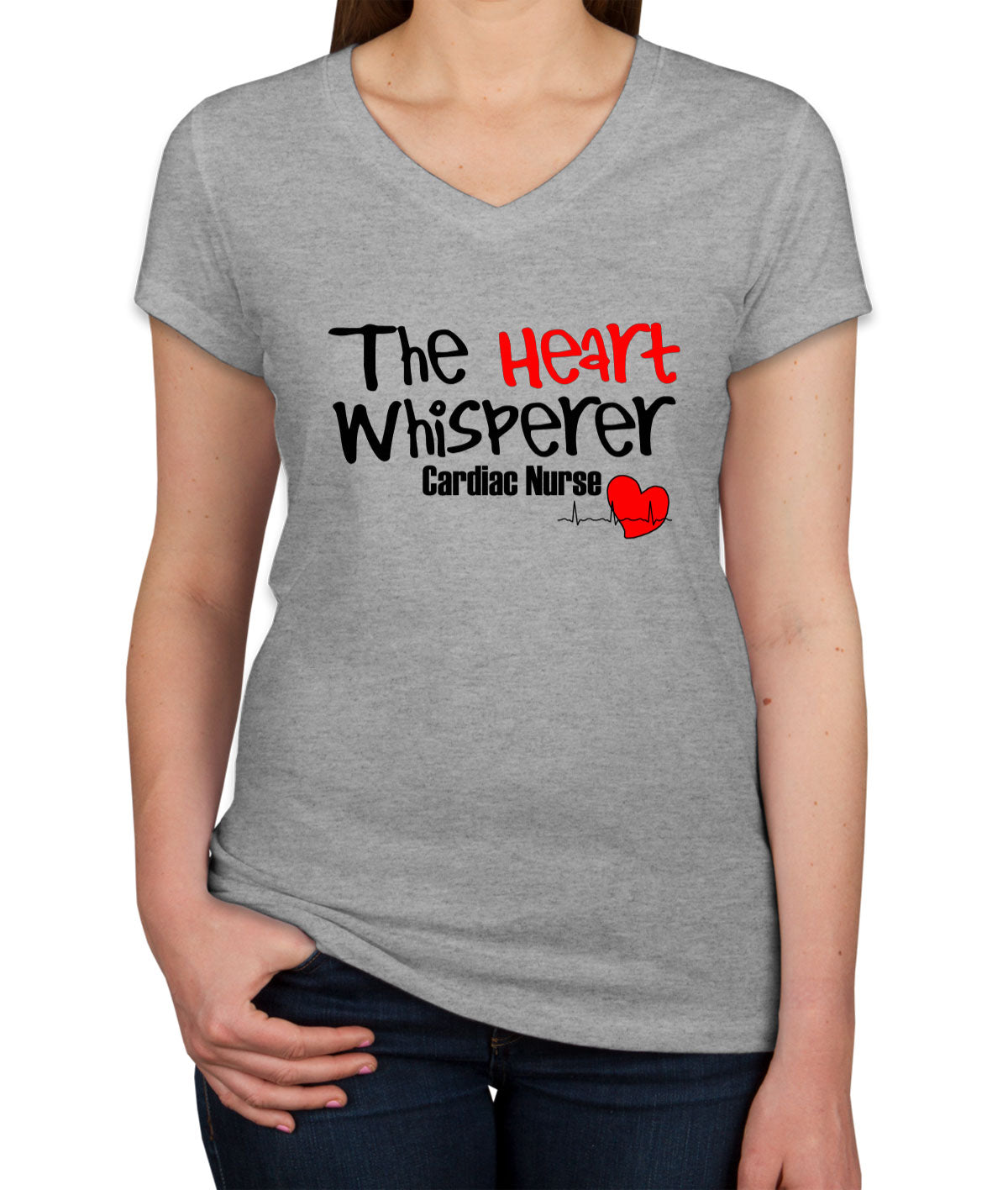 The Heart Whisperer Cardiac Nurse Women's V Neck T-shirt