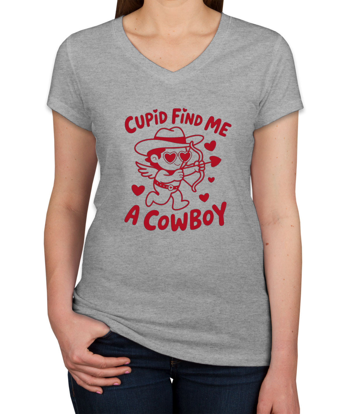 Cupid Find Me A Cowboy Valentine's Day Women's V Neck T-shirt