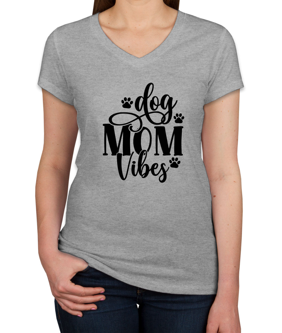 Dog Mom Vibes Women's V Neck T-shirt