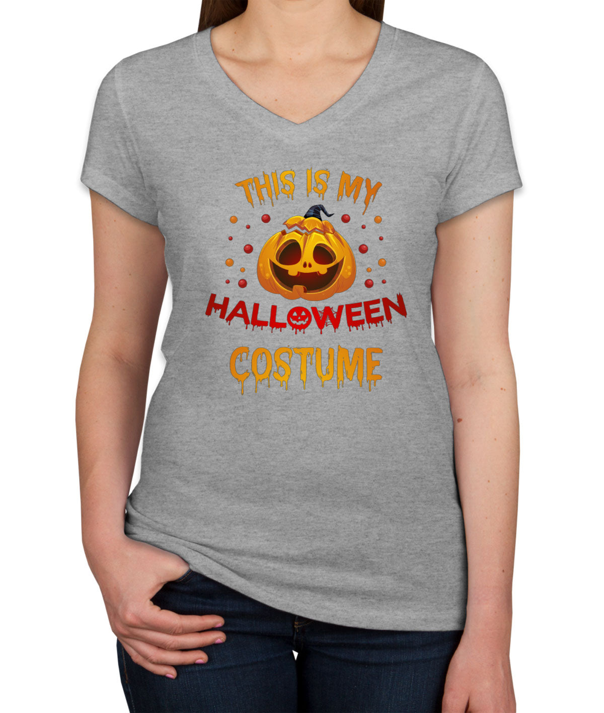 This Is My Halloween Costume Women's V Neck T-shirt