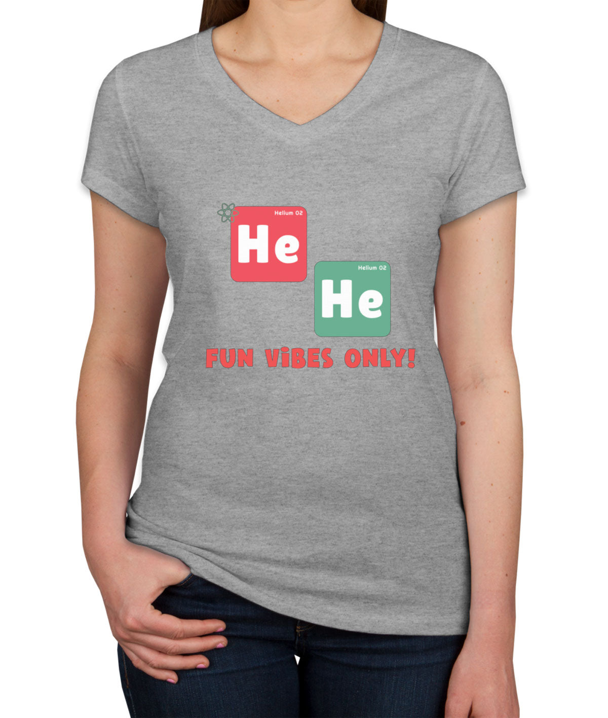 He He Fun Vibes Only Funny Periodic Table Women's V Neck T-shirt