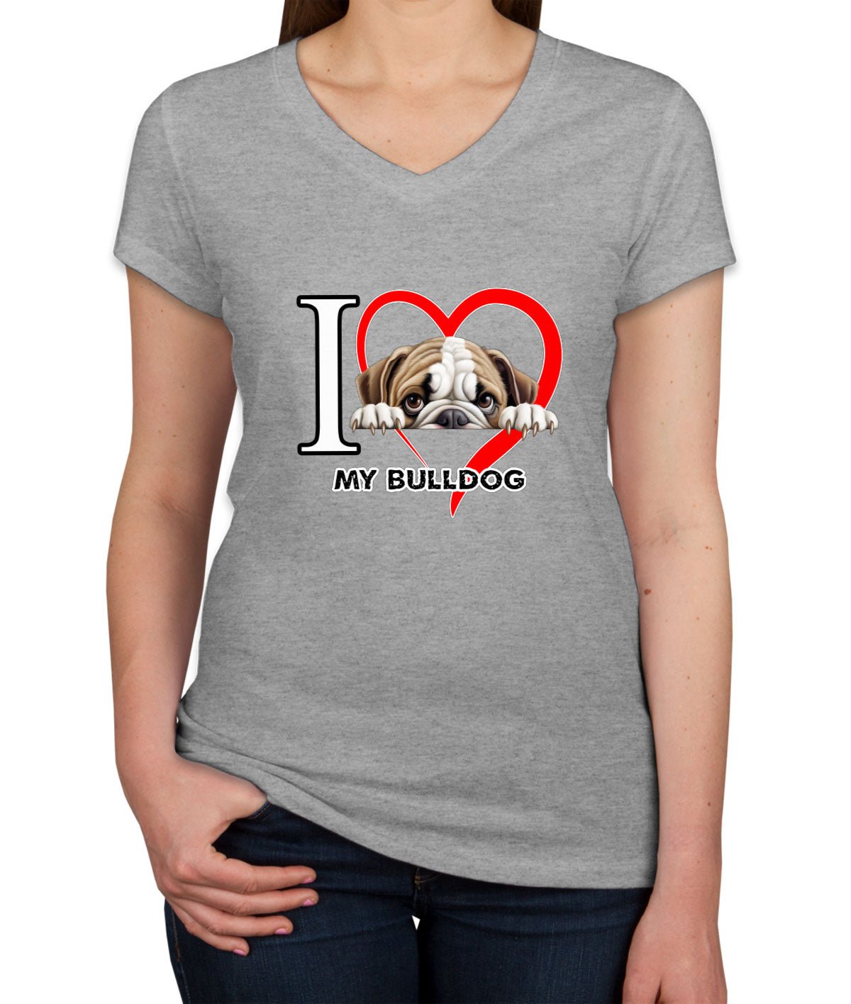 I Love My Bulldog Dog Women's V Neck T-shirt