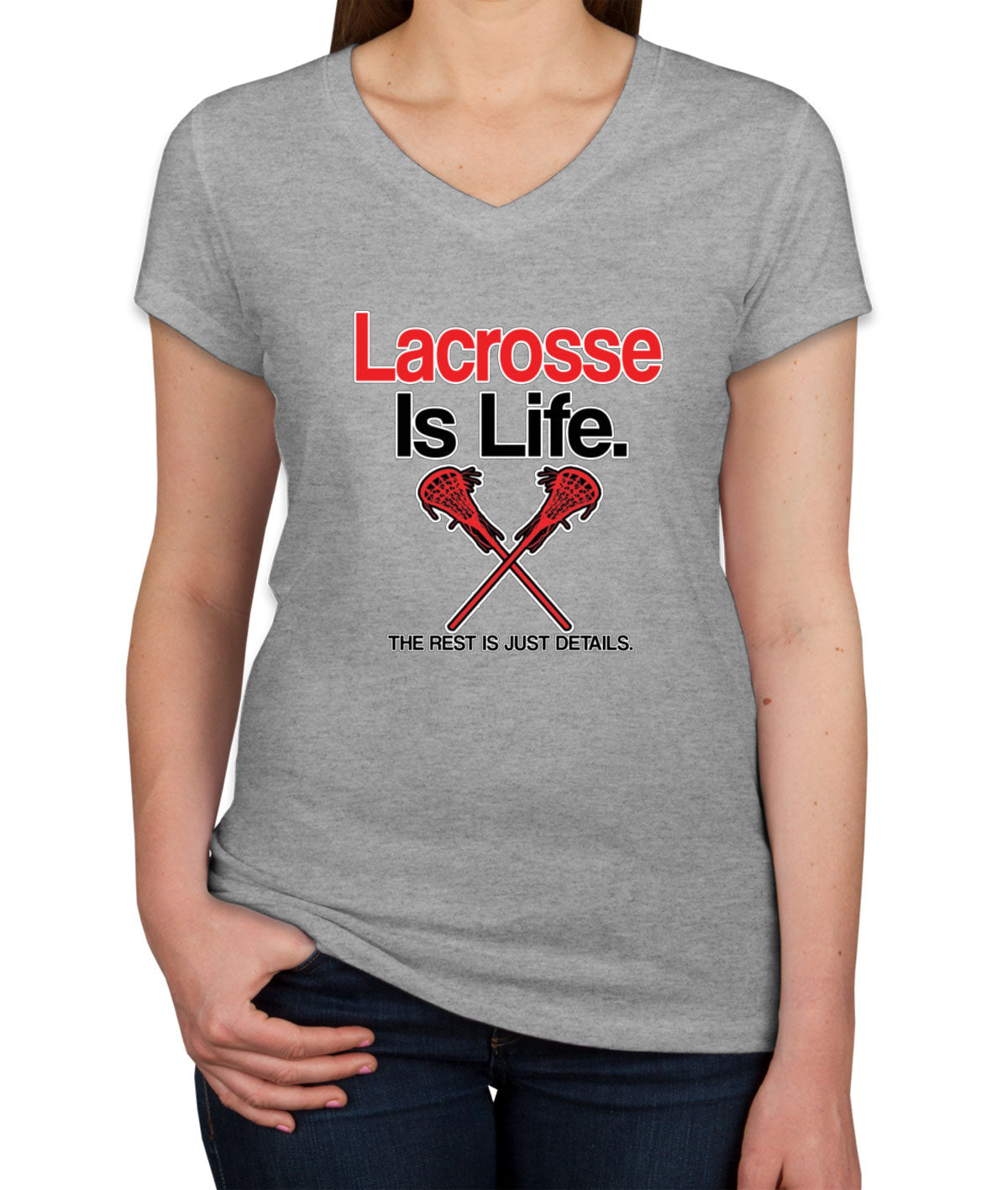 Lacrosse Is Life Women's V Neck T-shirt