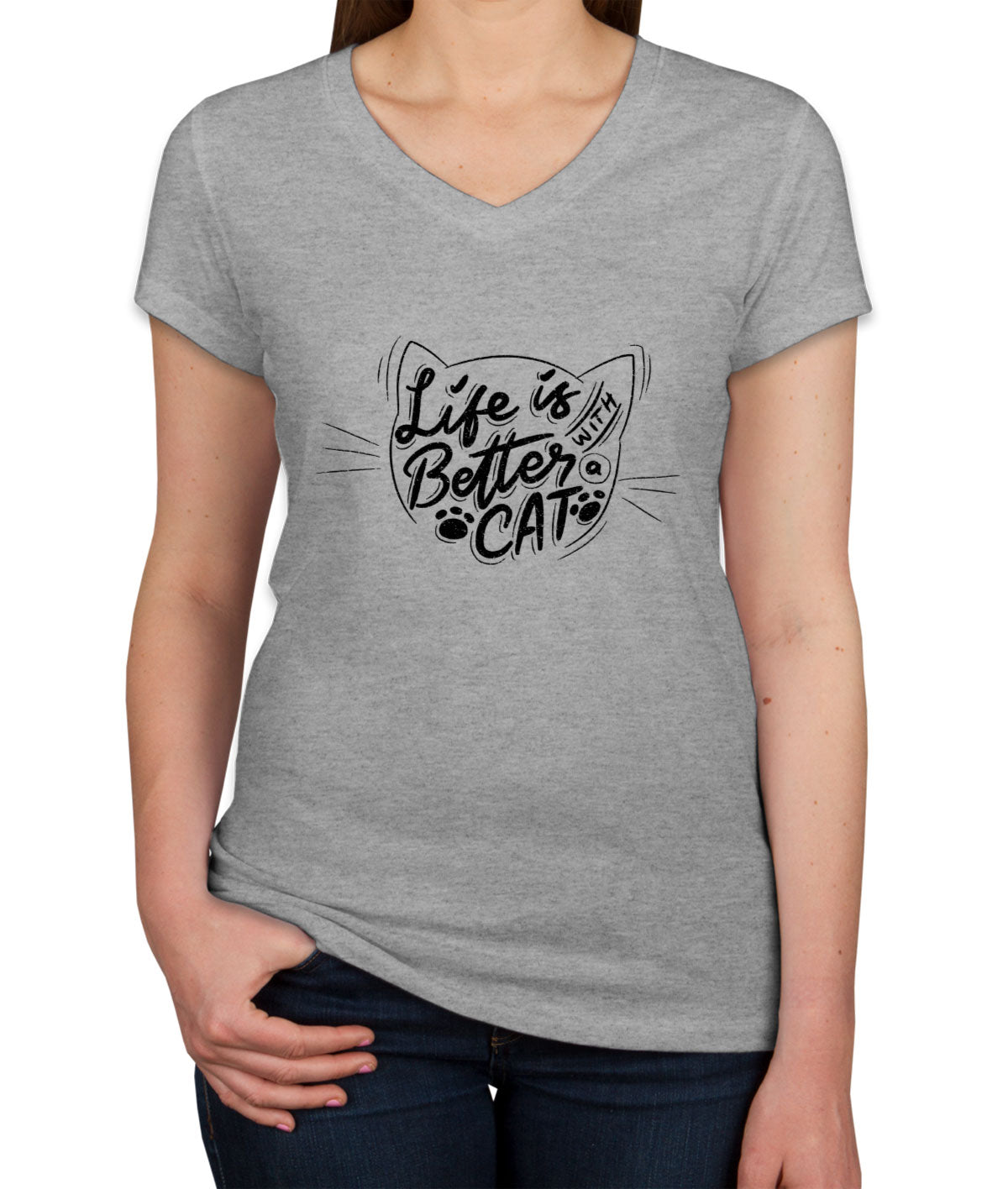 Life Is Better With Cat Women's V Neck T-shirt