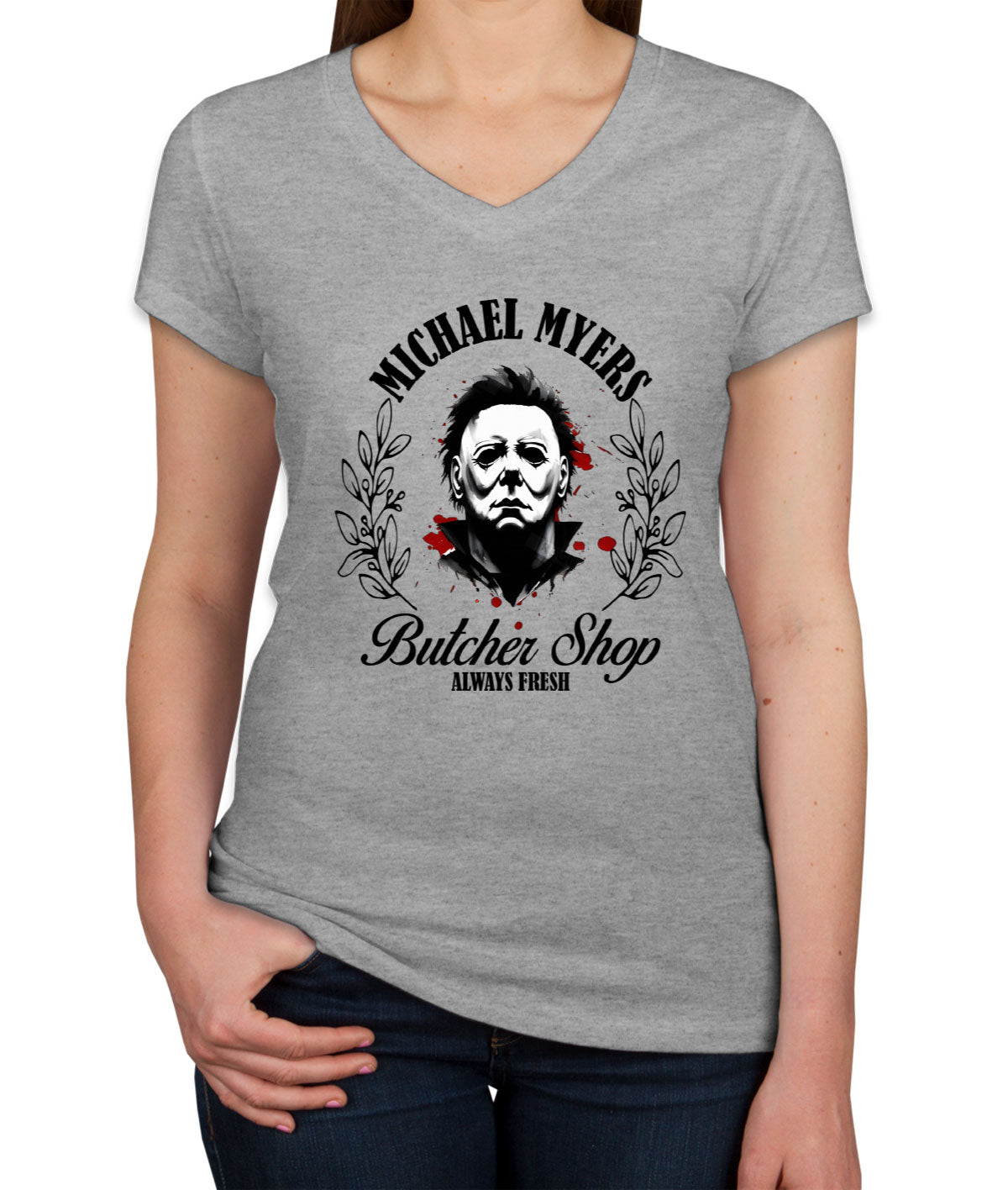 Myers Butcher Shop Alway Fresh Halloween Women's V Neck T-shirt
