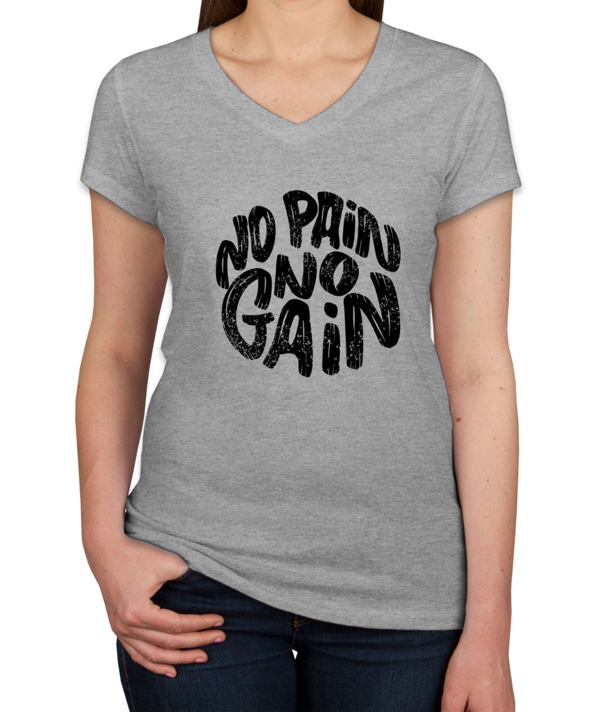 No Pain No Gain Gym Fitness Women's V Neck T-shirt