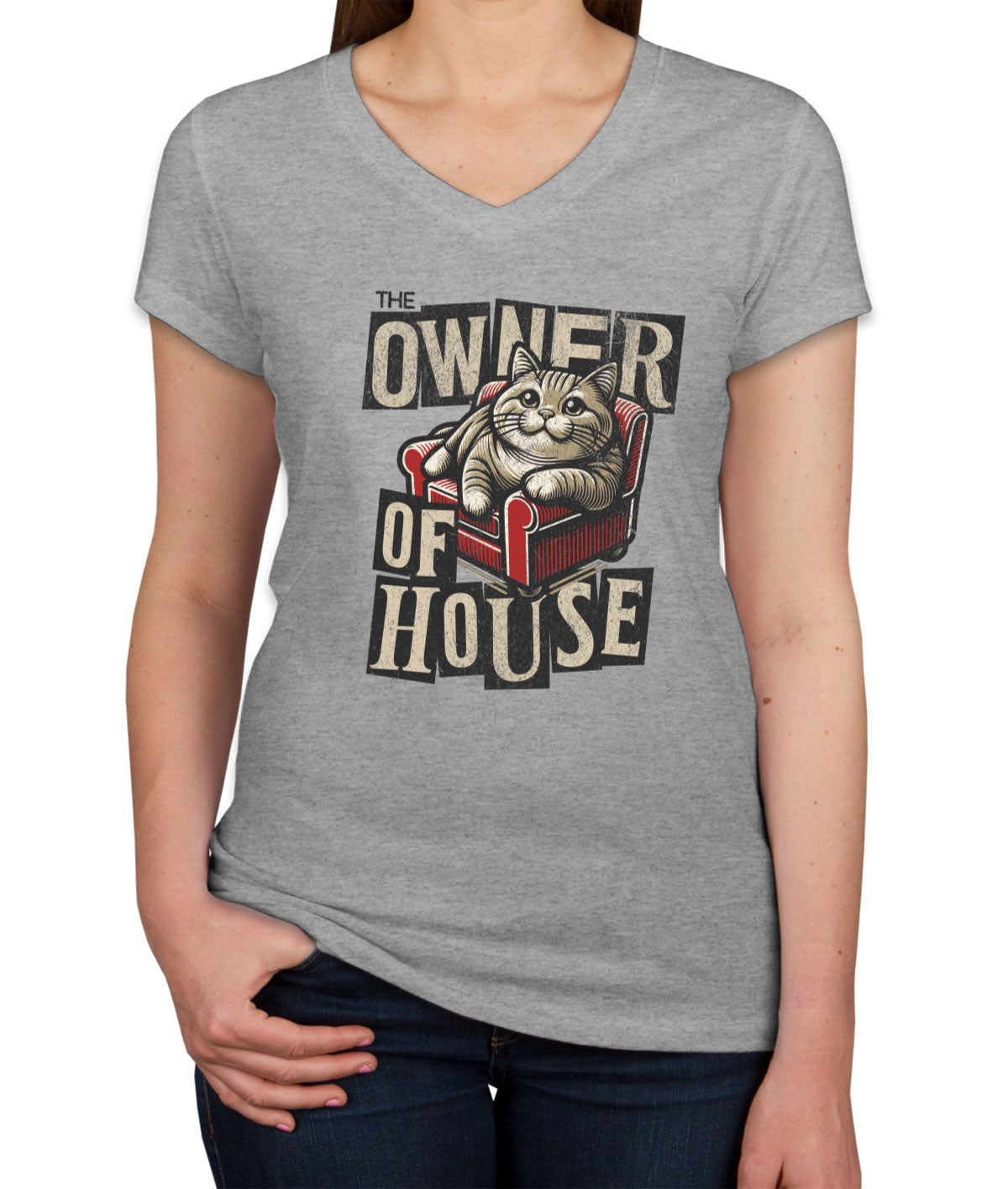 The Owner Of House Cat Women's V Neck T-shirt