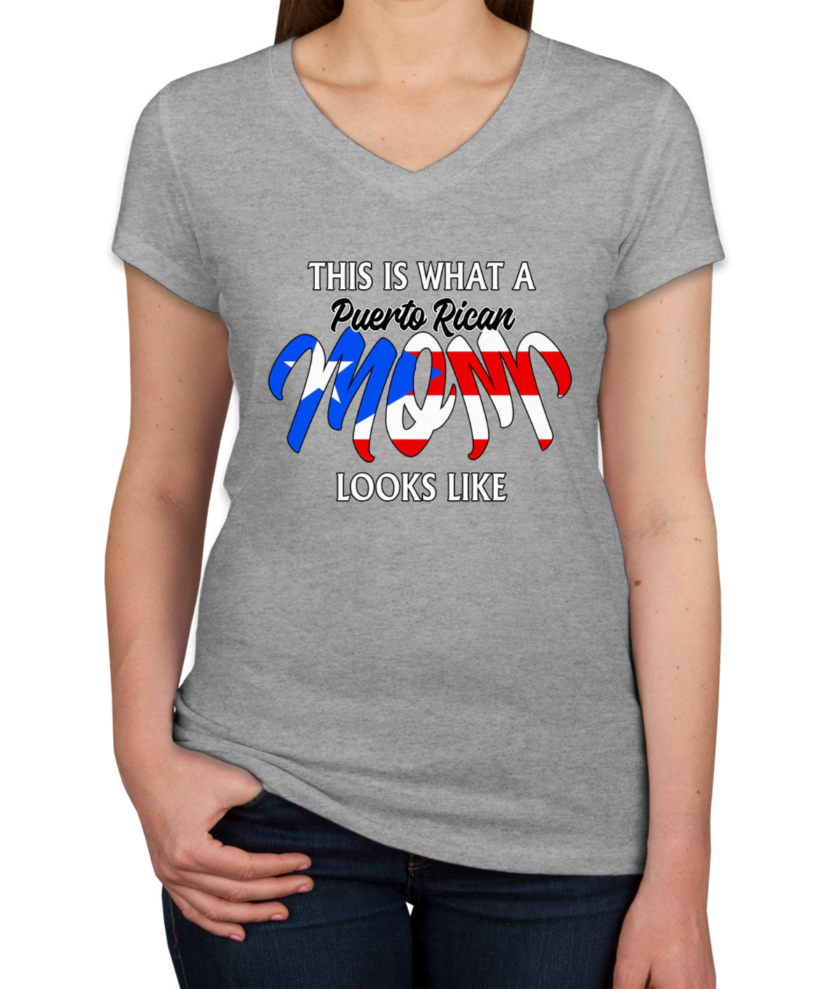 This Is What A Puerto Rican Mom Looks Like Mother's Day Women's V Neck T-shirt