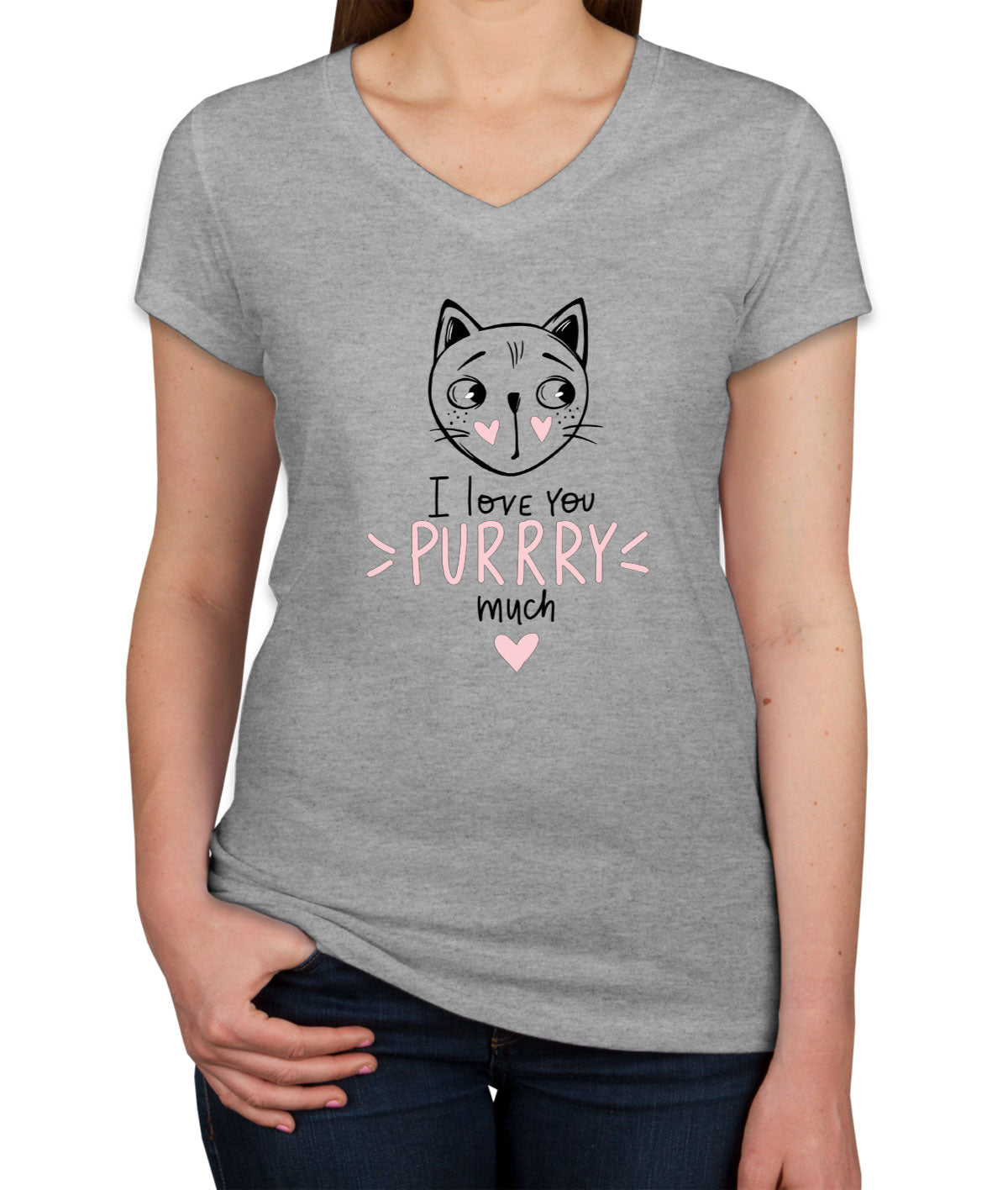 I Love You Purrry Much Cat Women's V Neck T-shirt