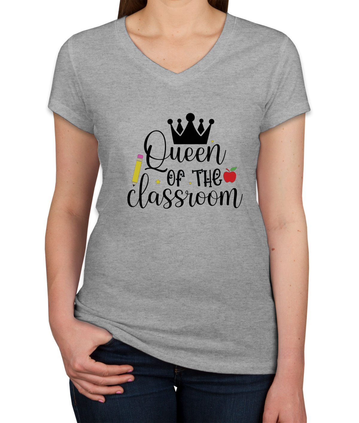 Queen Of The Classroom Teacher Women's V Neck T-shirt