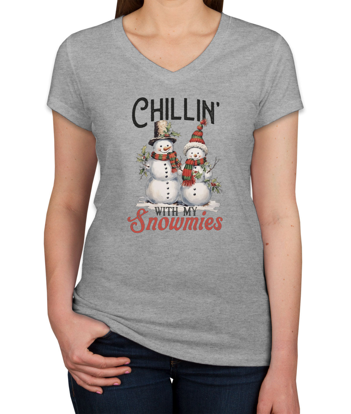 Chillin' With My Snowmies Christmas Women's V Neck T-shirt