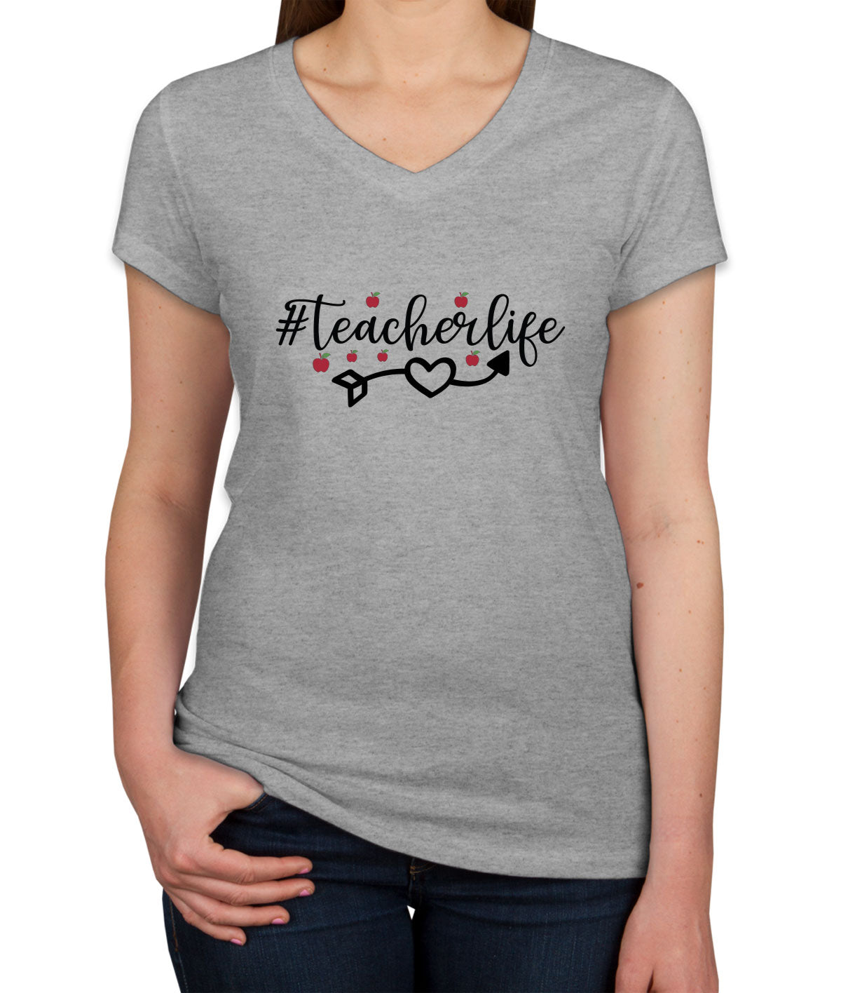 Teacher Life Women's V Neck T-shirt