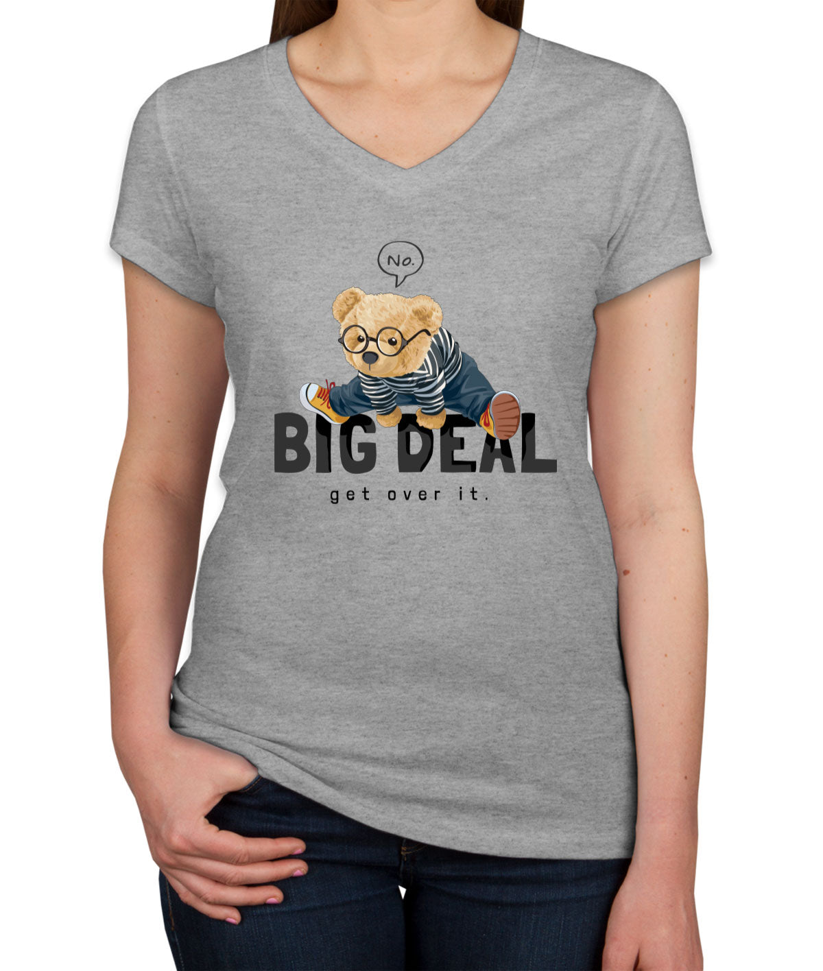 Teddy Bear Big Deal Women's V Neck T-shirt