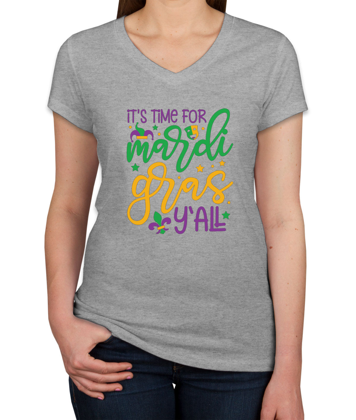 It's Time For Mardi Gras Y'All Women's V Neck T-shirt