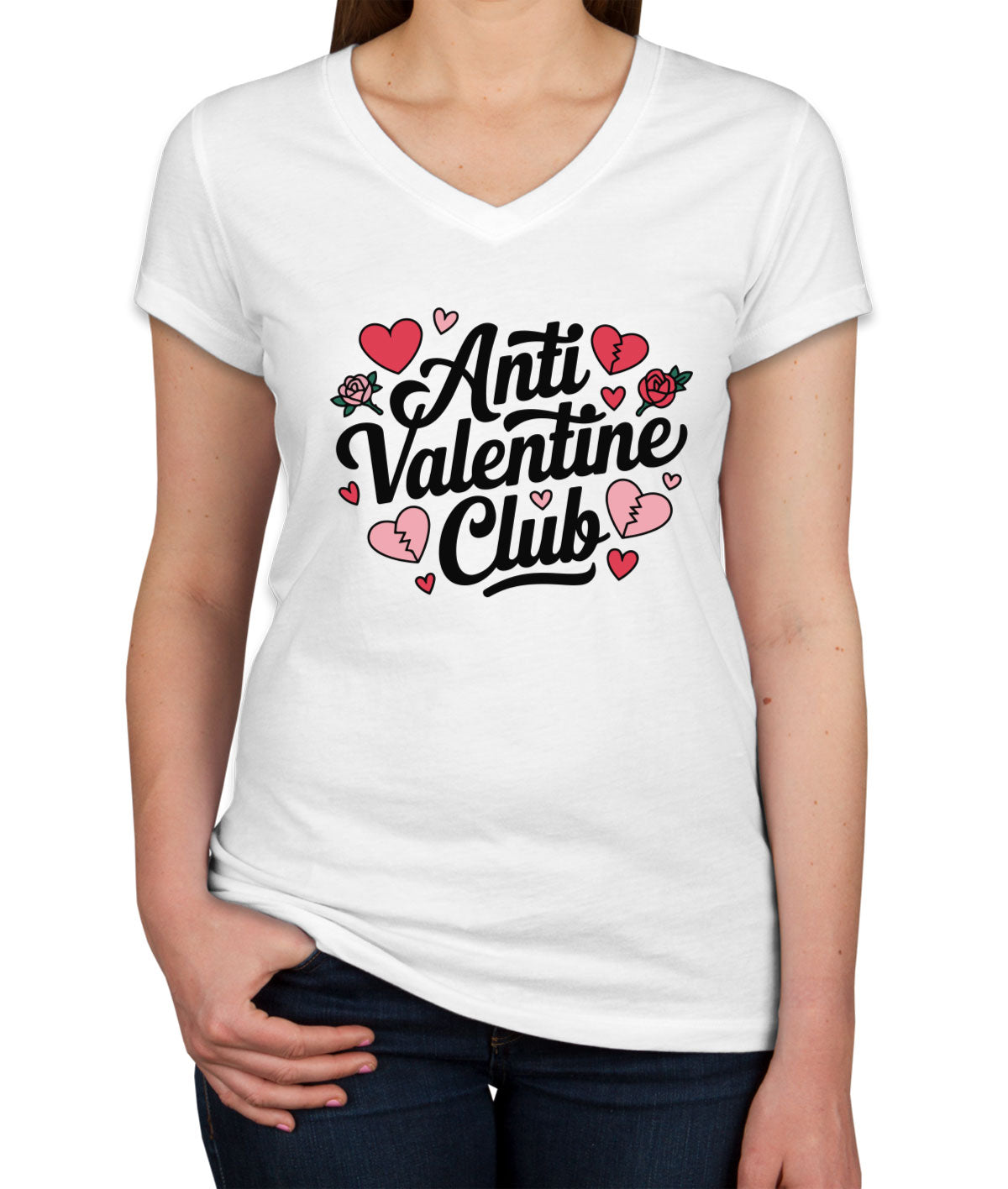 Anti Valentine Club Valentine's Day Women's V Neck T-shirt